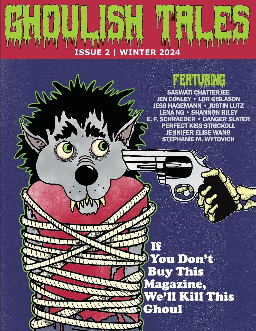 Ghoulish Tales Issue #2 Paperback – 27 February 2024