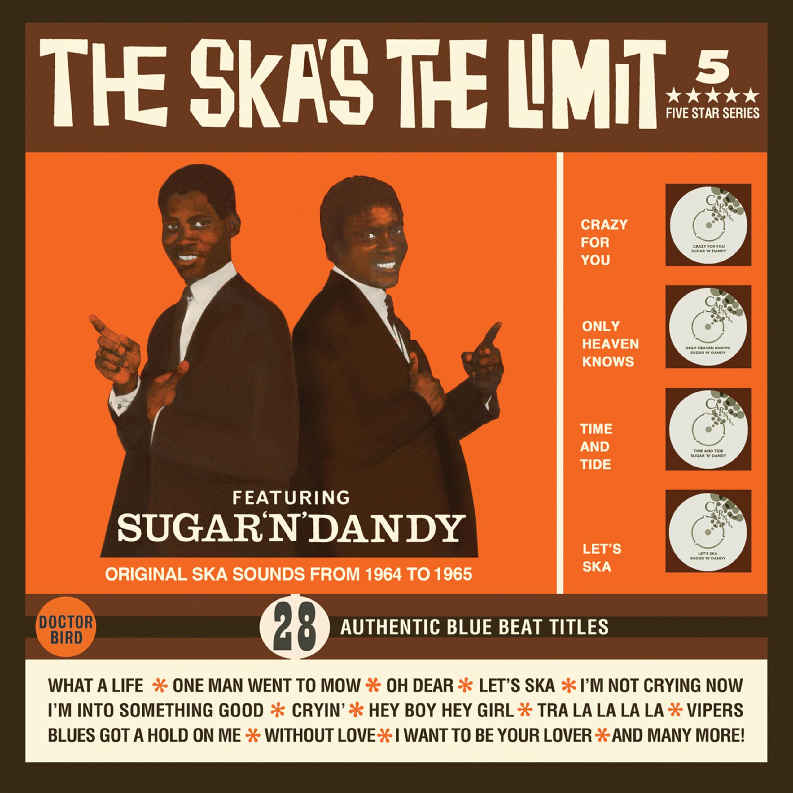 THE SKA'S THE LIMIT - FEATURING SUGAR AND DANDY EDITION