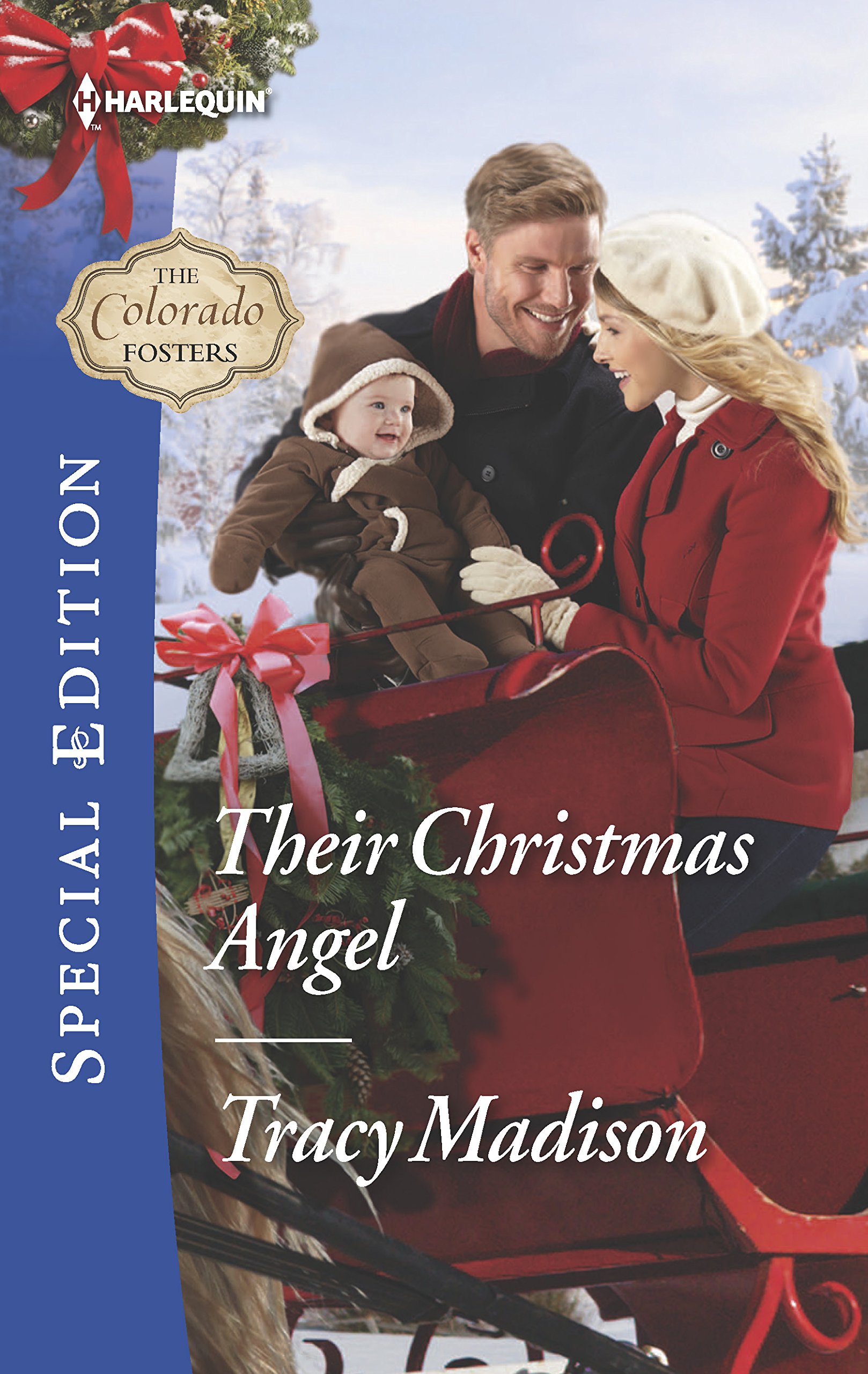 Their Christmas Angel (The Colorado Fosters, 8, Band 2586)