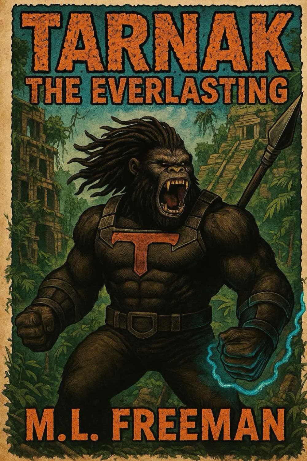 Tarnak: The Everlasting