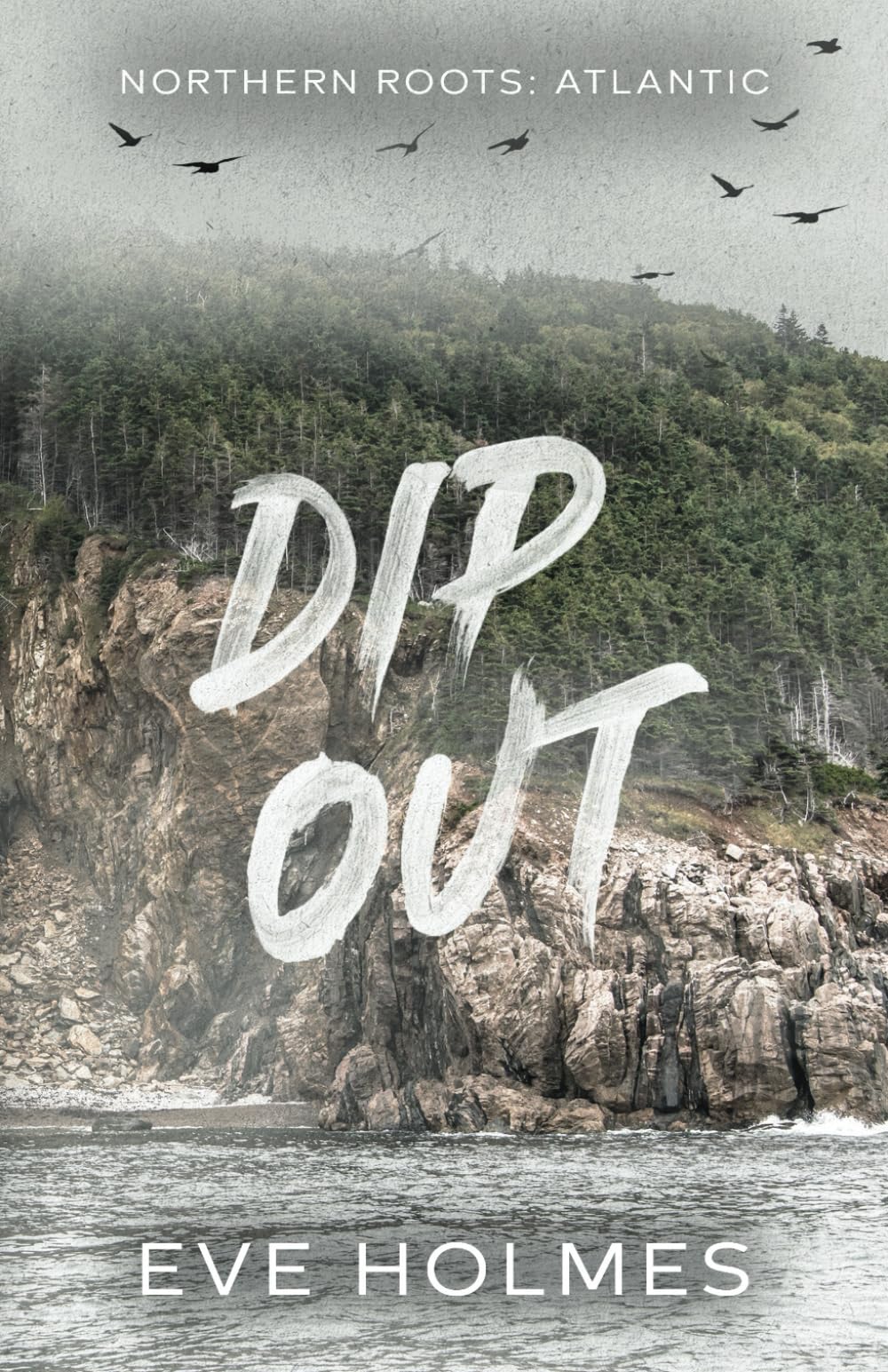 Dip Out (Northern Roots: Atlantic)