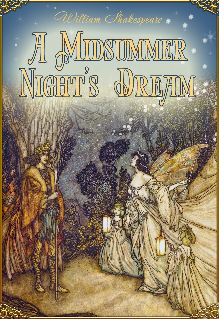 Amazon.com: A Midsummer Night's Dream eBook : Shakespeare, William ...
