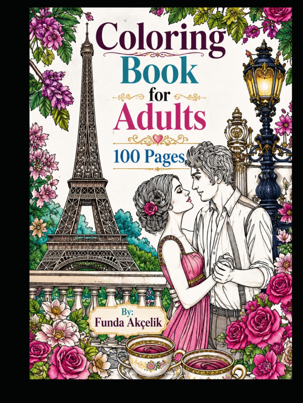 Coloring Book For Adults: 100 Pages