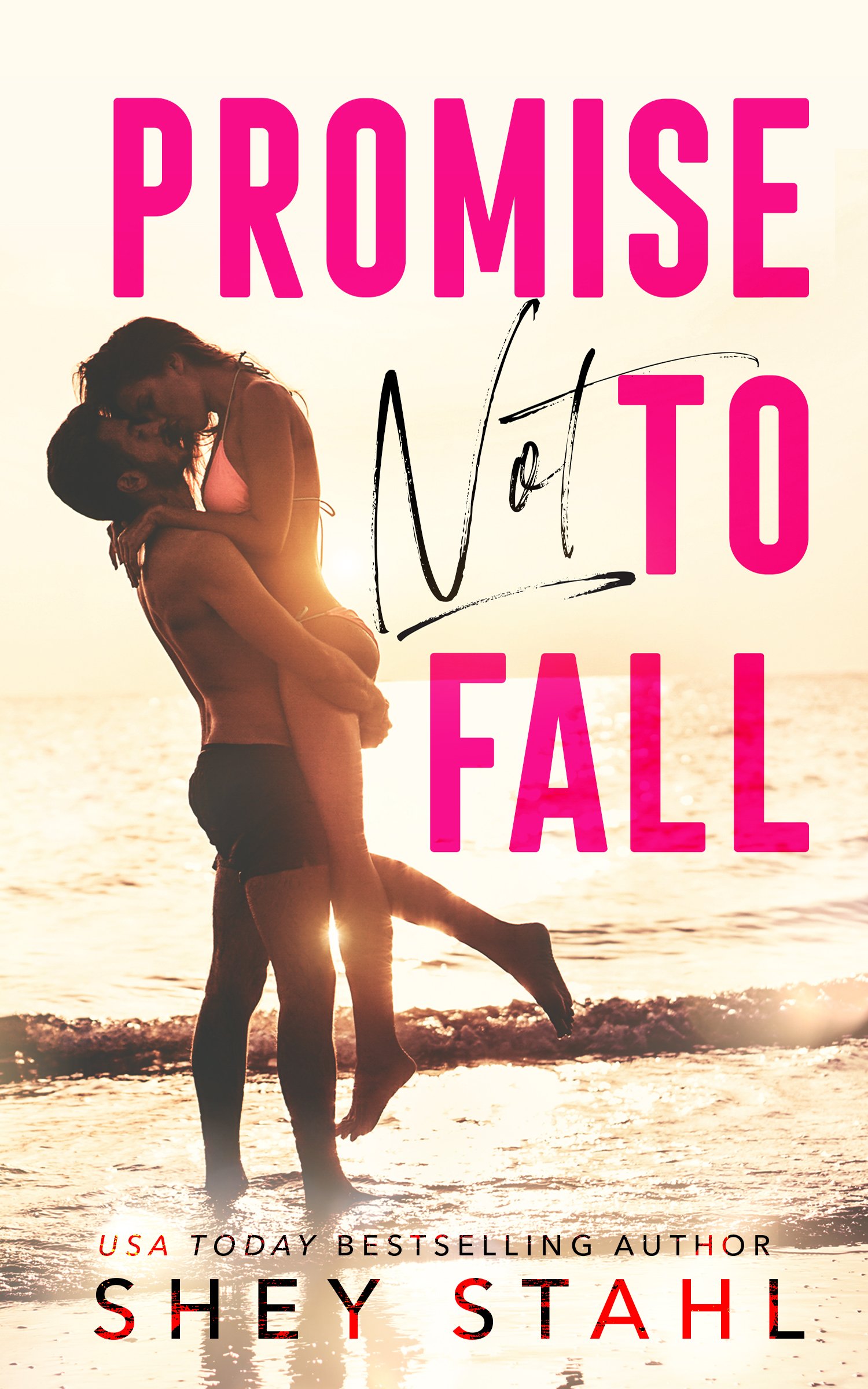 Promise Not To Fall: A Vacation Romance