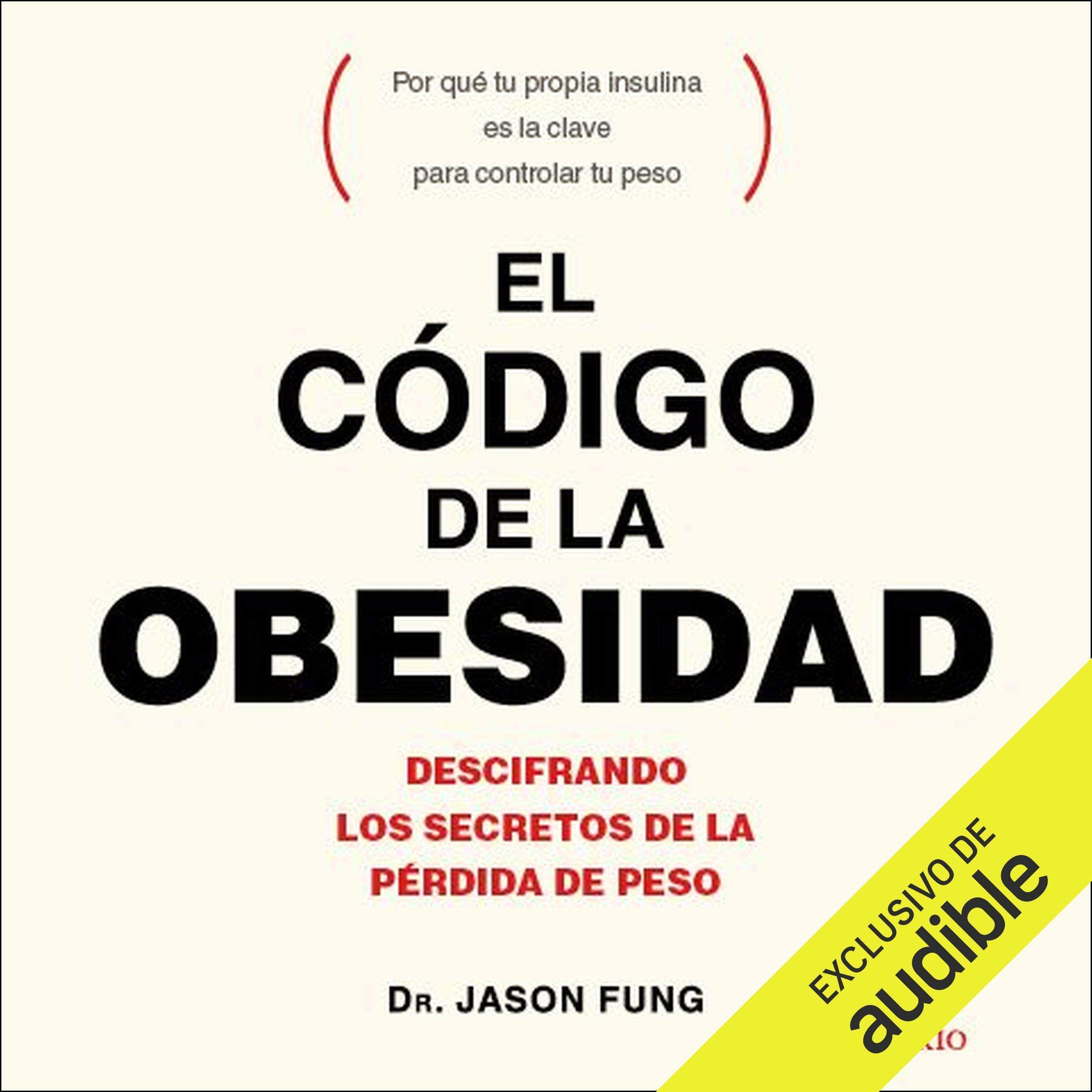 Cover art for El código de la obesidad [The Obesity Code]