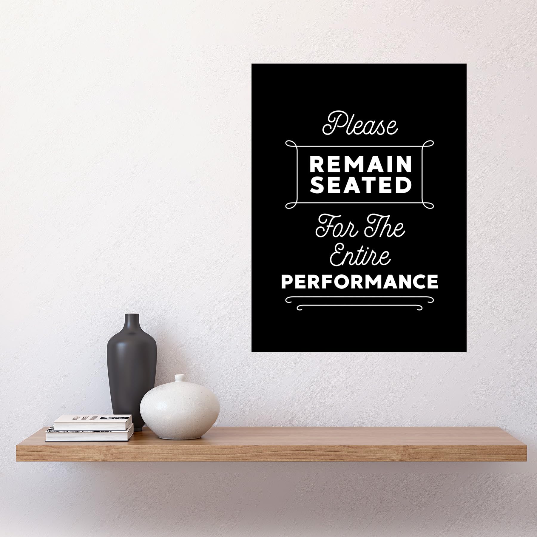 Artery8 Funny Bathroom Wall Art Please Remain Seated Entire Performance Toilet Sign Bathroom Decor Large Wall Art Poster Print Thick Paper 18X24 Inch - Image 2