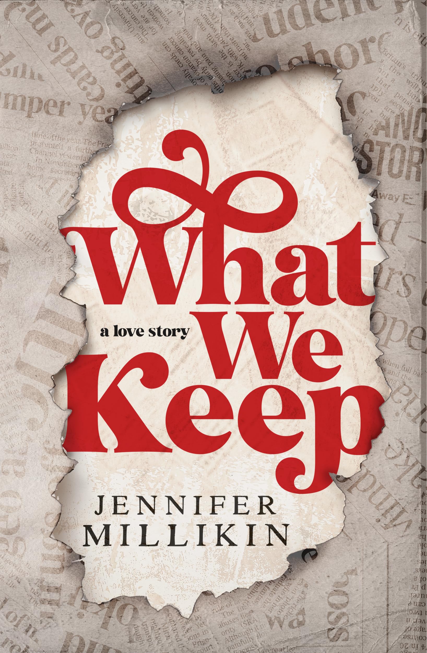 What We Keep: A second chance, firefighter romance