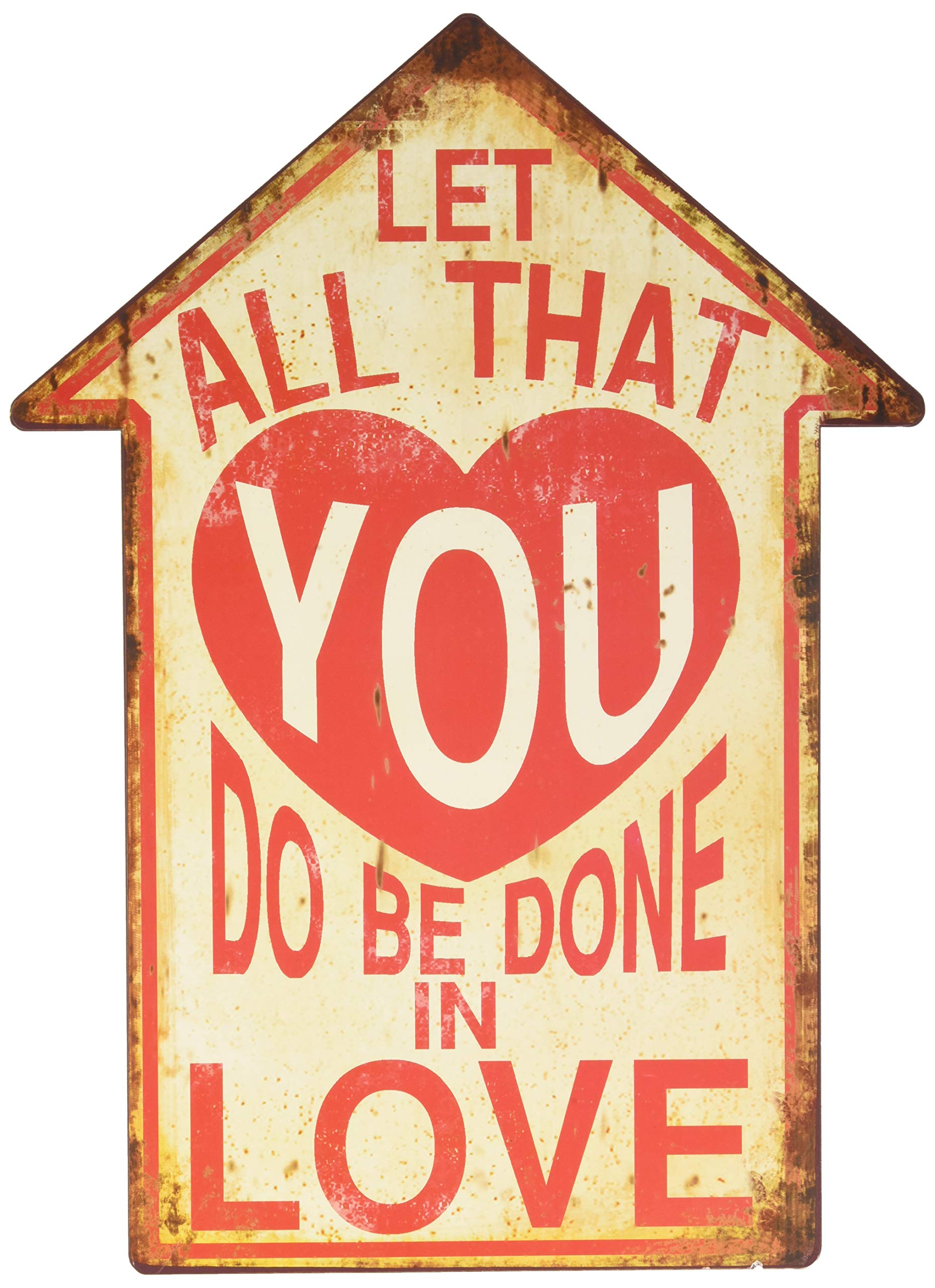 Sign - Let all that you be done in love
