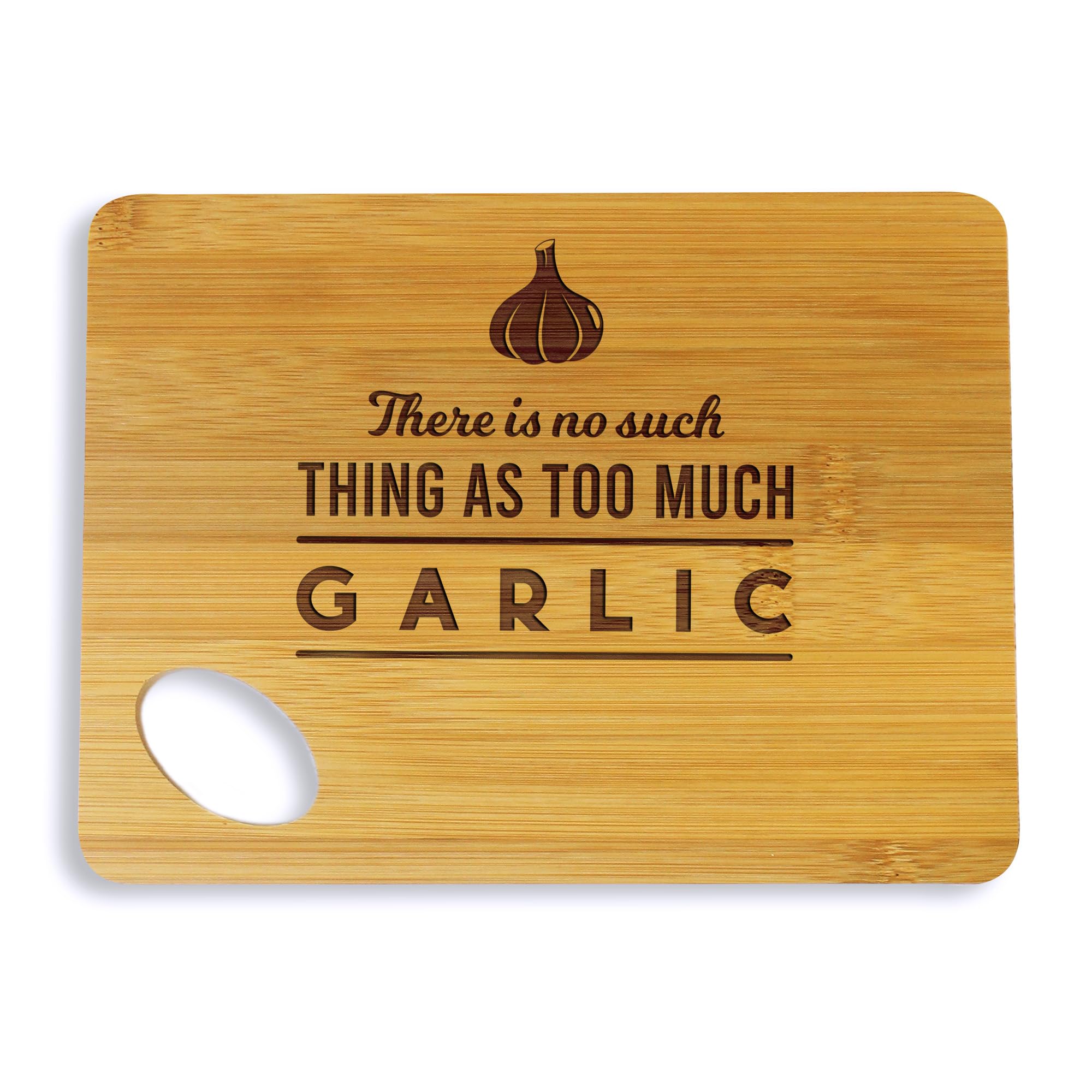 eBuyGB Small Personalised Wooden Chopping Board, There is No Such Thing As Too Much Garlic, Funny Cooking Gift, Serving Cutting Board, Garlic Lover Gifts for Him Her