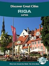 Discover Great Cities - Riga