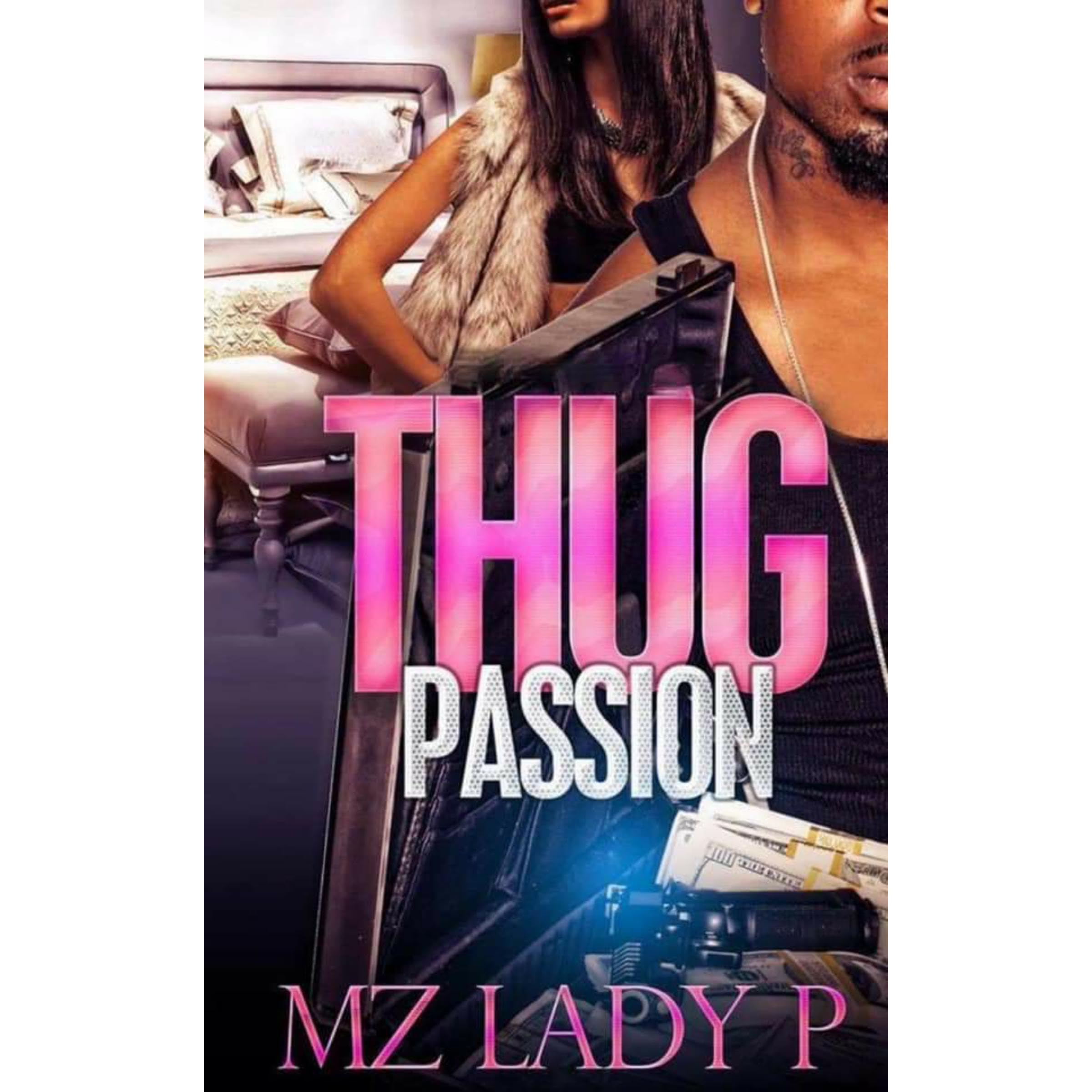 Thug Passion