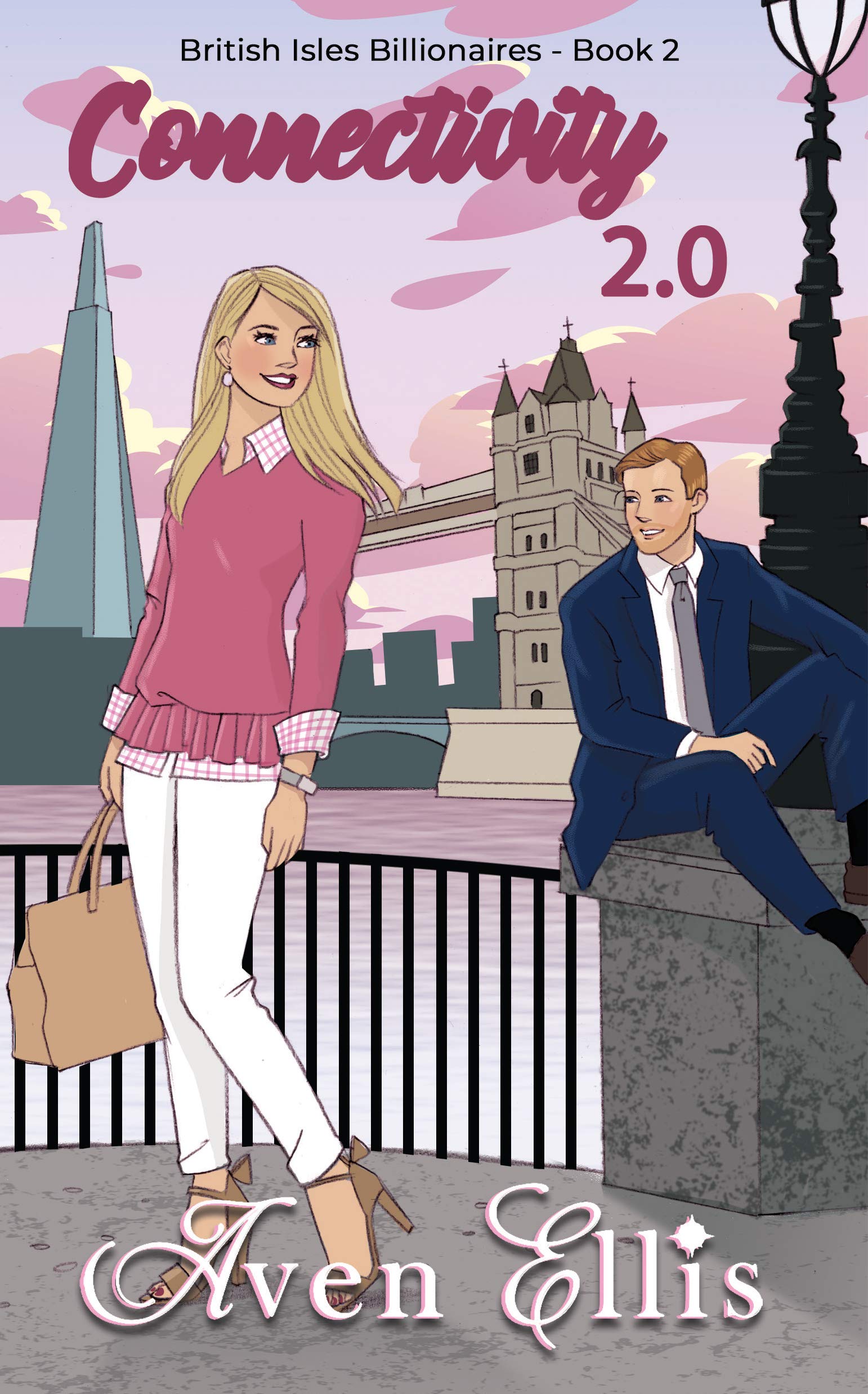 Connectivity 2.0 (British Isles Billionaires Book 2)