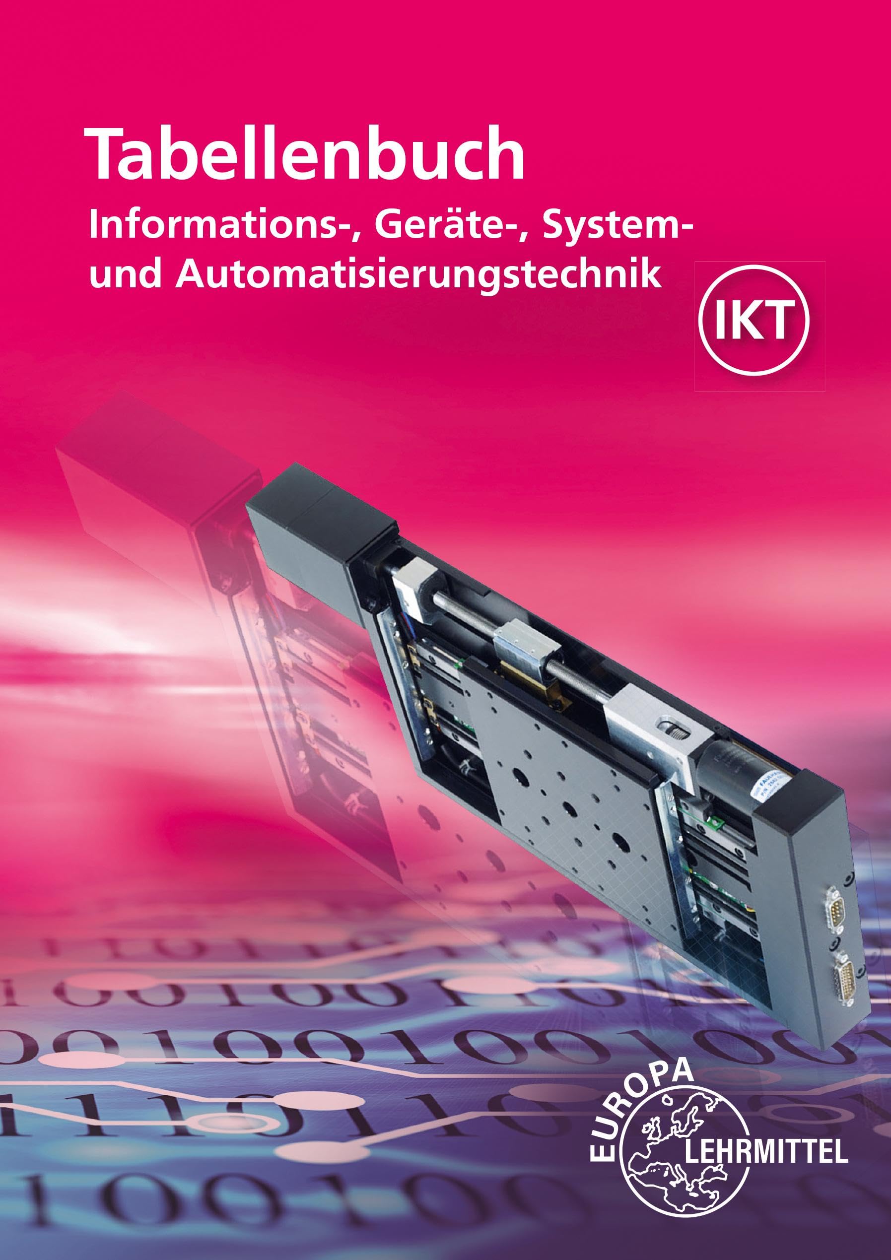 Tabellenbuch Informations-, Geräte-, System- und Automatisierungstechnik: mit Formelsammlung