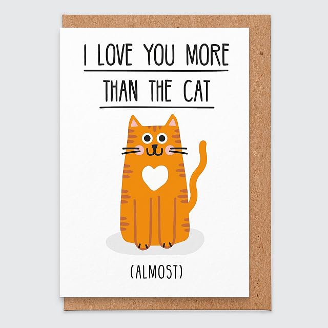 STUDIO BOKETTO Cat Valentines Card I Love You More Than The Cat Funny Valentines Card Humour Card Cat Gift Card for Cat Lovers Love Card Valentines Gifts for her Boyfriend Girlfriend from Cat, white