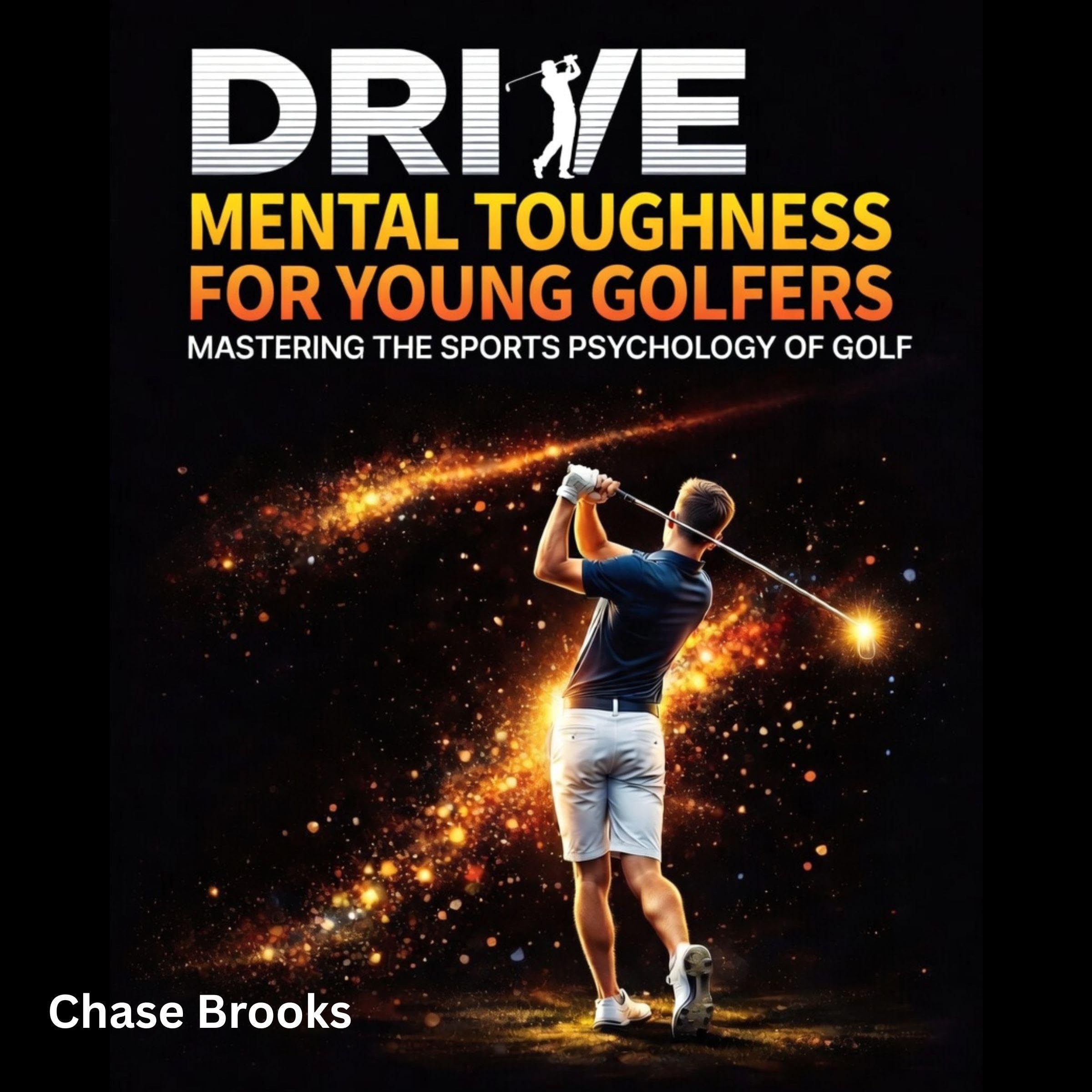 Cover art for Drive: Mental Toughness For Young Athletes