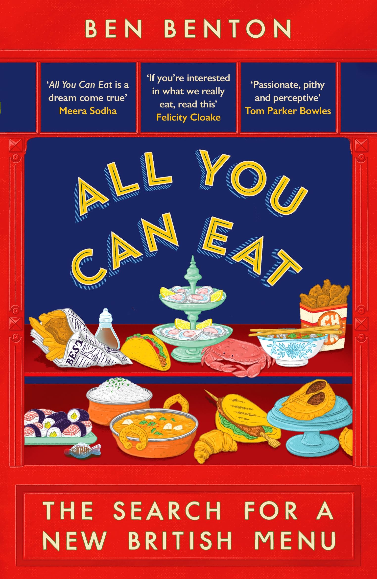 All You Can Eat: The Search for a New British Menu