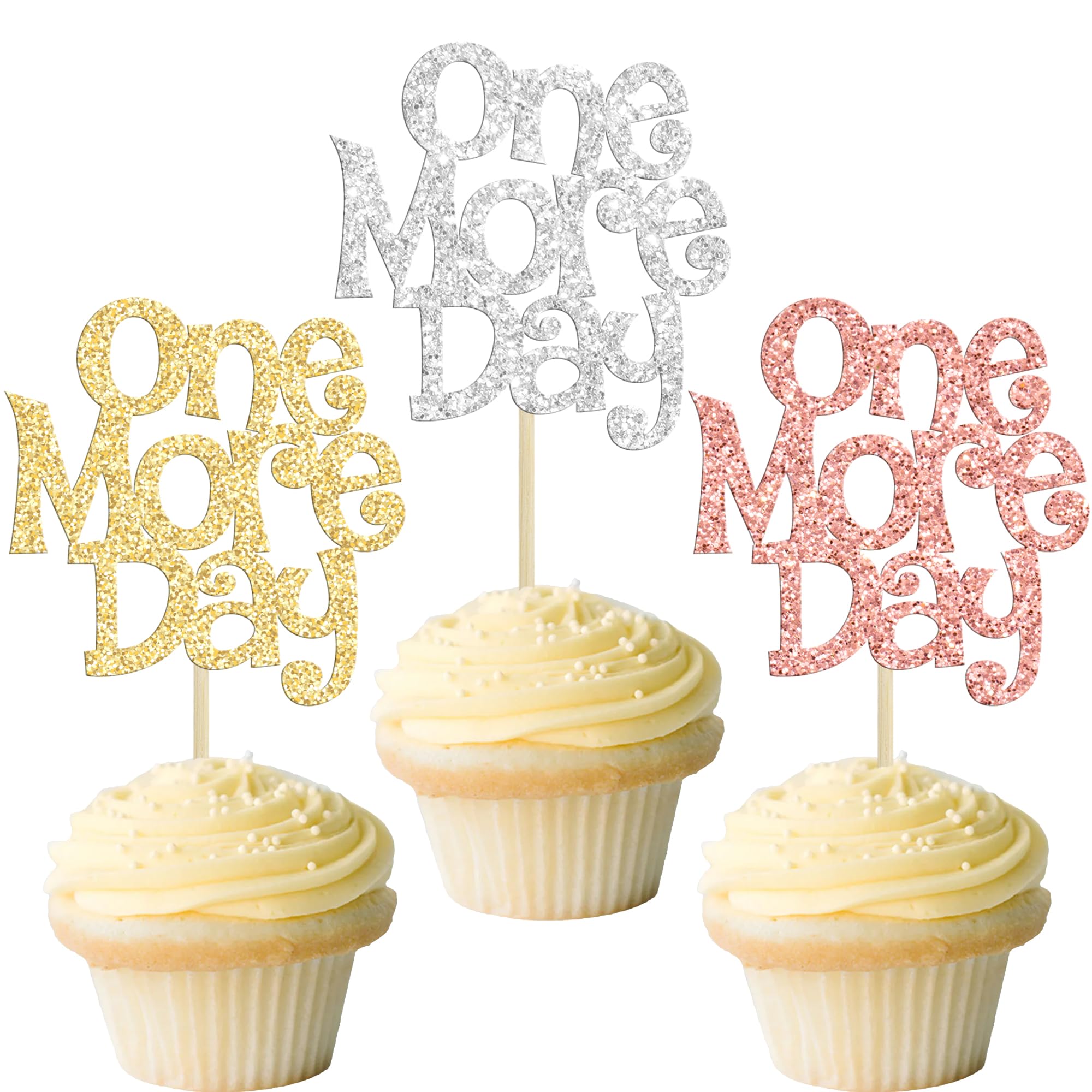Gyufise 30Pcs One More Day Cupcake Toppers Glitter Wedding Rehearsal Dinner Cupcake Picks Decoration for Wedding Countdown Theme Party Cake Decorations Supplies Gold Silver Rose Gold