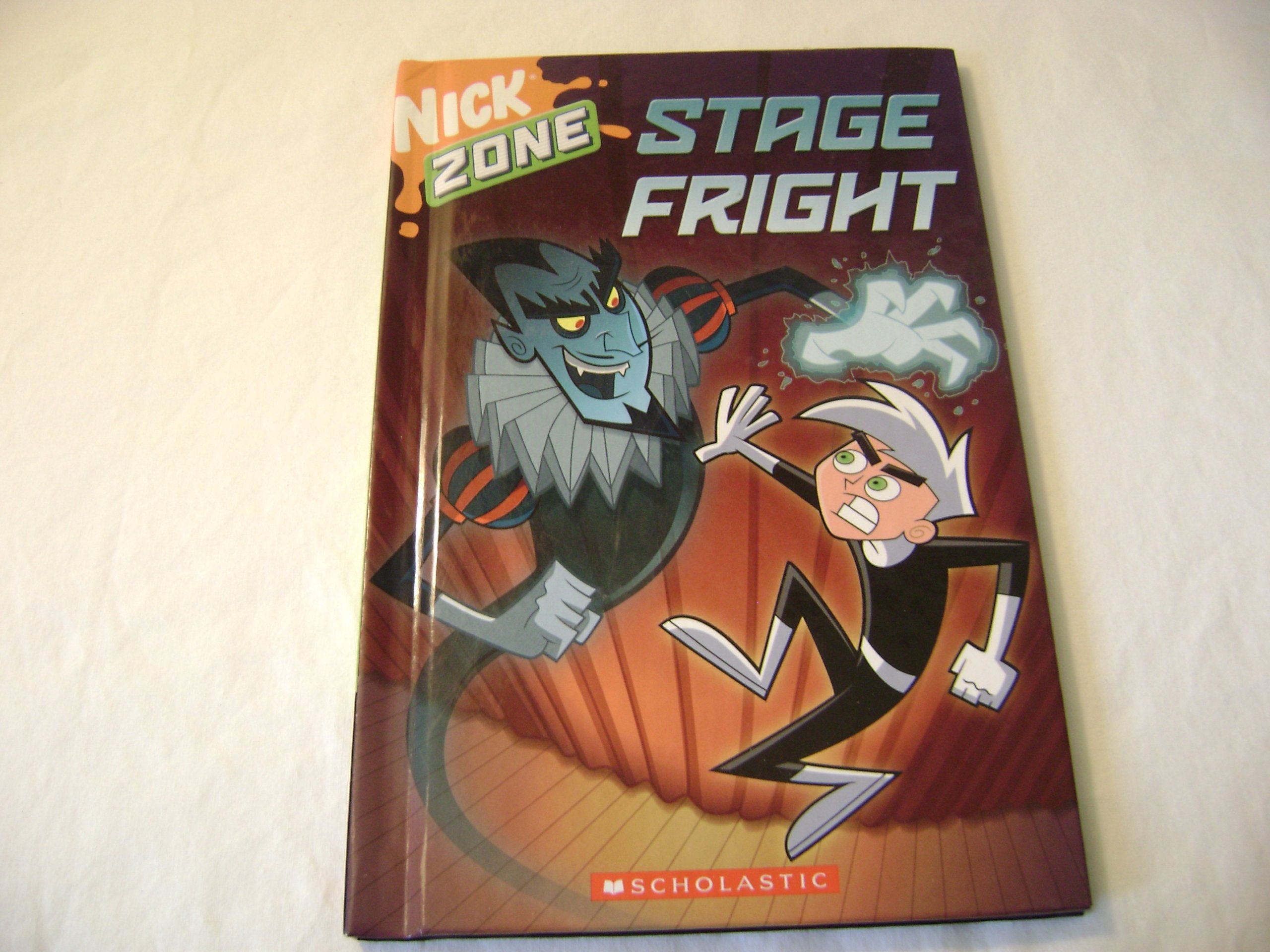 Stage Fright (Nick Zone - Danny Phantom) Library Binding – 1 Jan. 2005