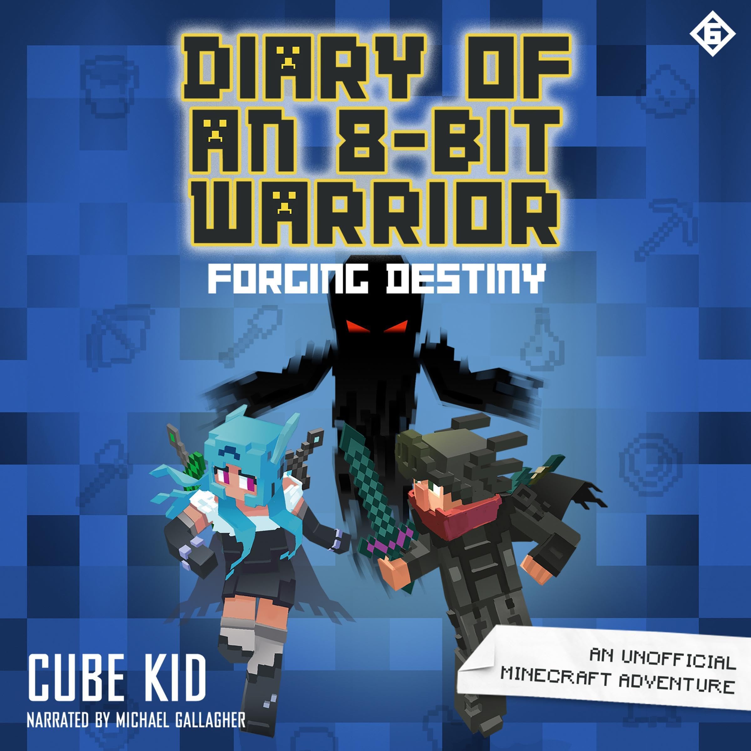 Cover art for Diary of an 8-Bit Warrior: Forging Destiny