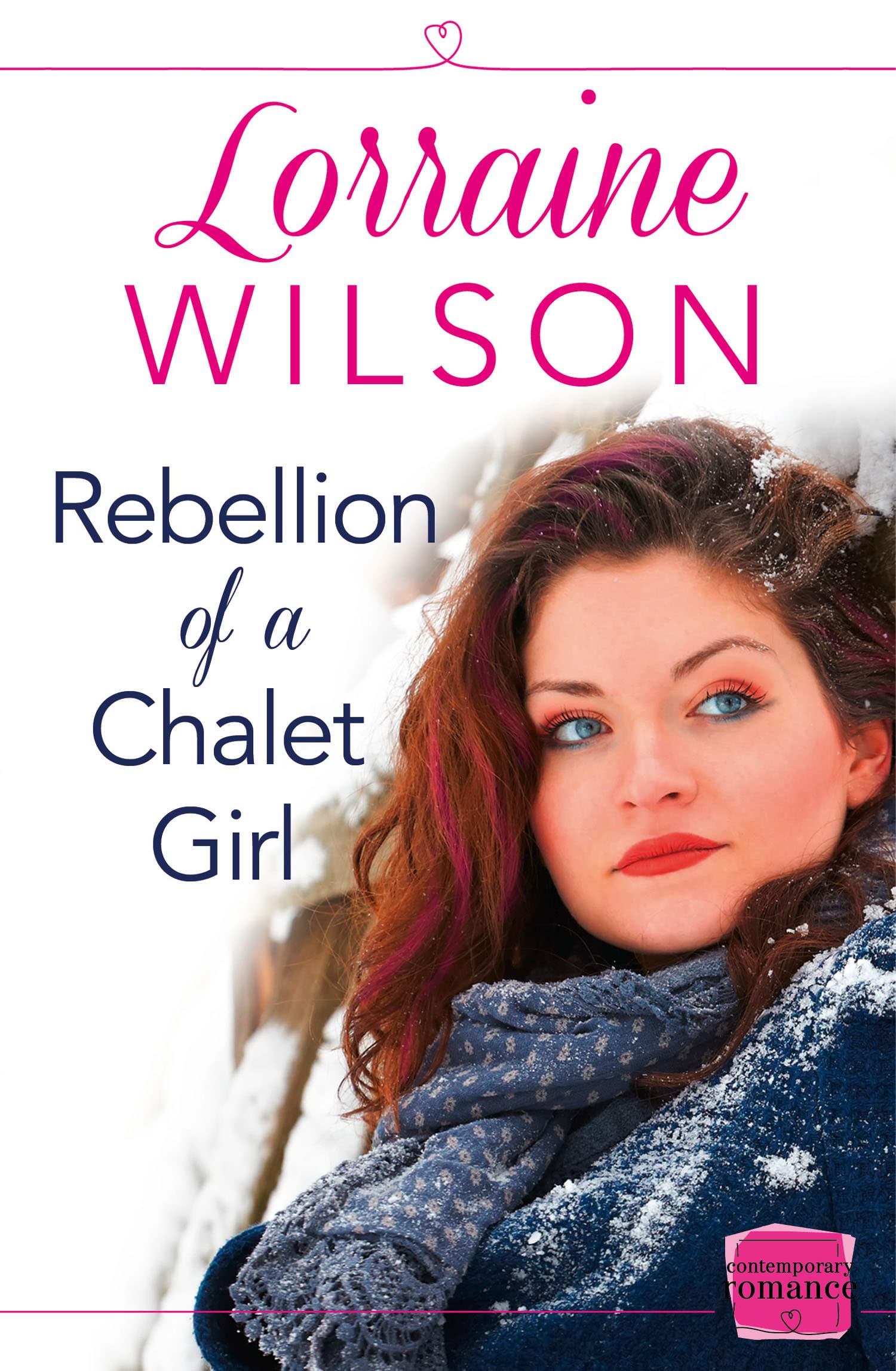 Rebellion of a Chalet Girl: (A Novella): Book 5 (Ski Season)