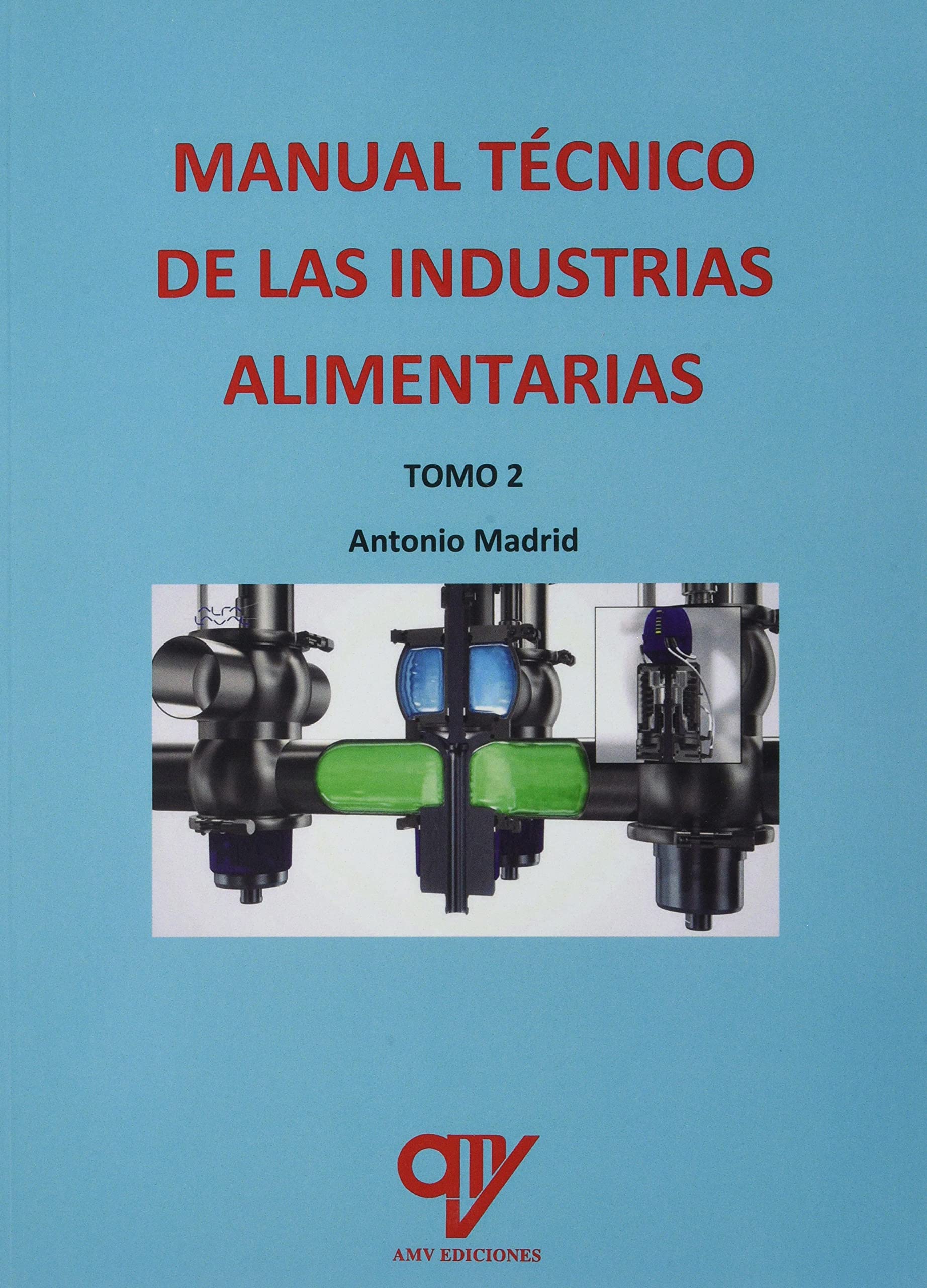 Manual técnico de industrias alimentarias (GENERAL)