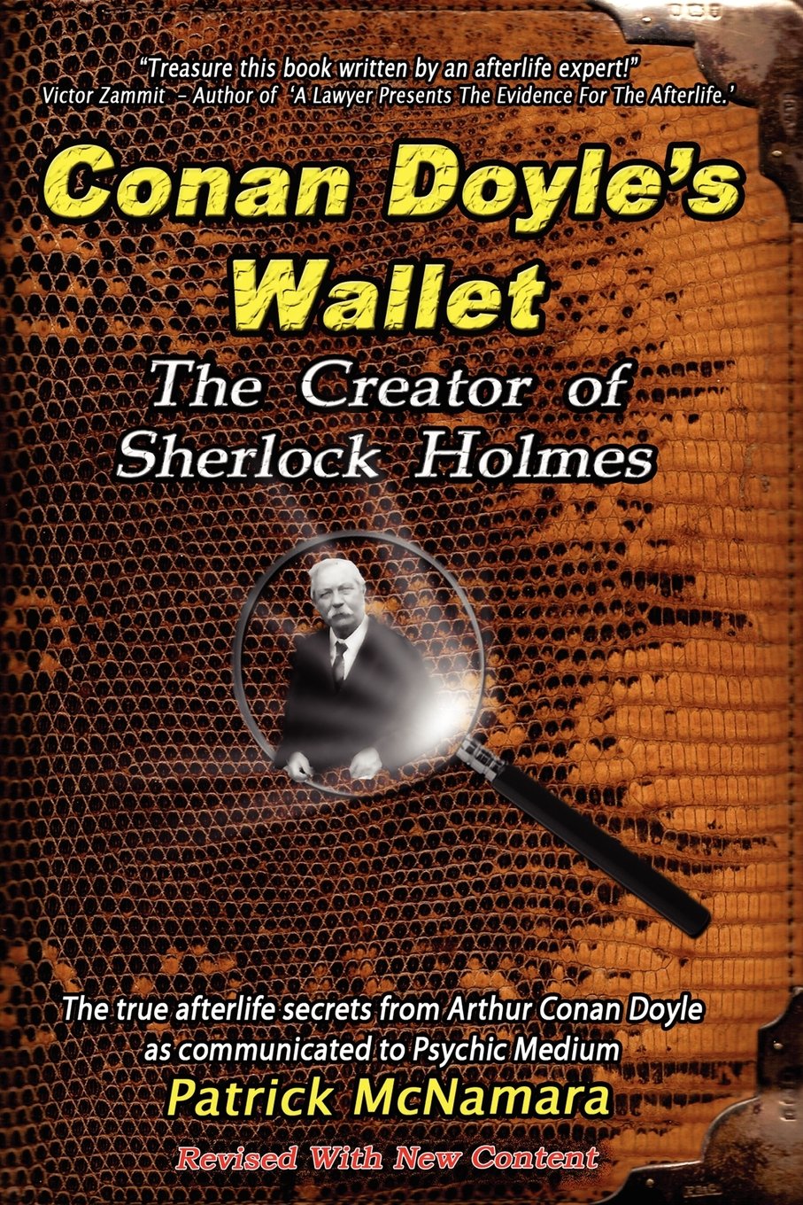 Conan Doyles Wallet: The Creator of Sherlock Holmes: Conan Doyles Wallet: The Creator of Sherlock Holmes