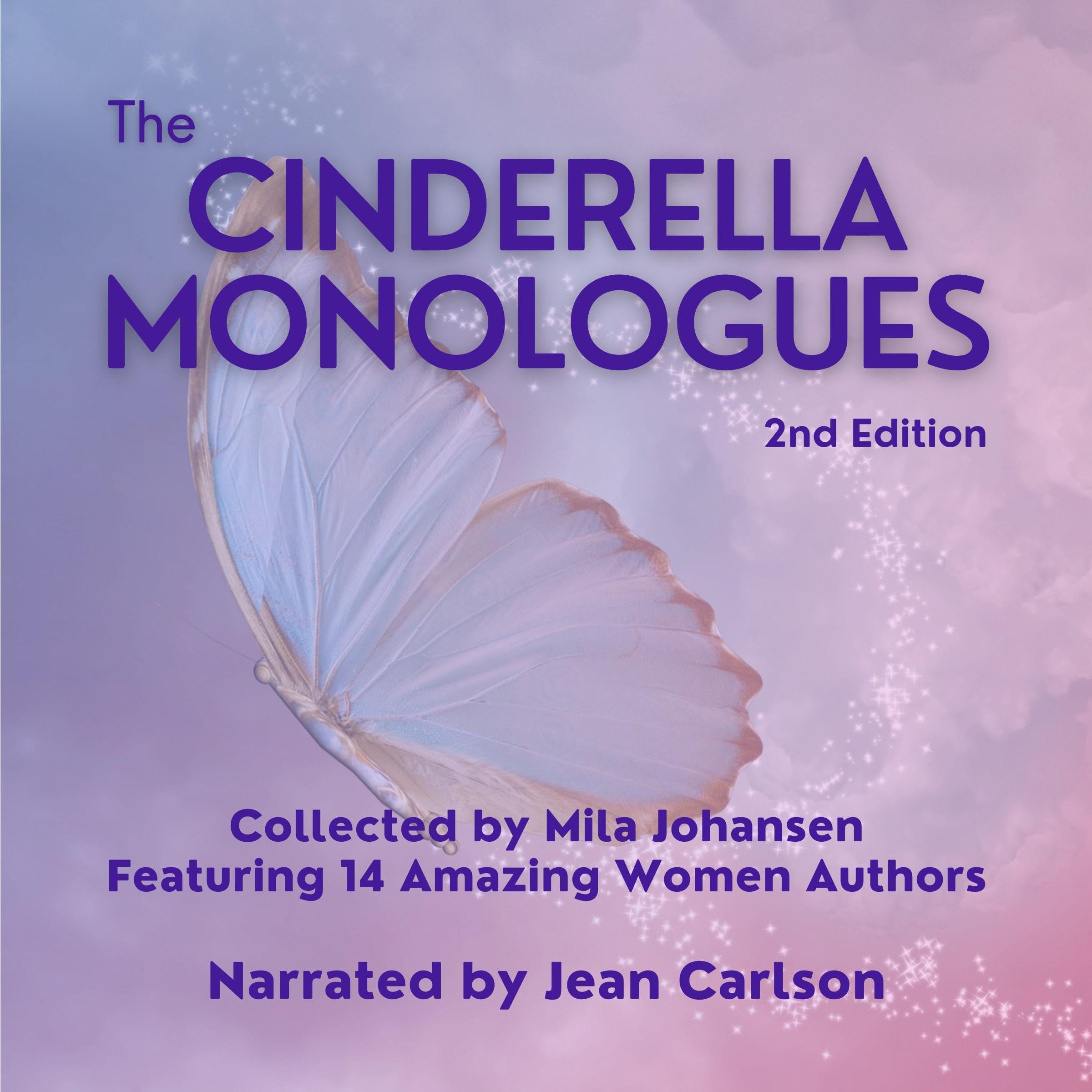 The Cinderella Monologues (2nd Edition)
