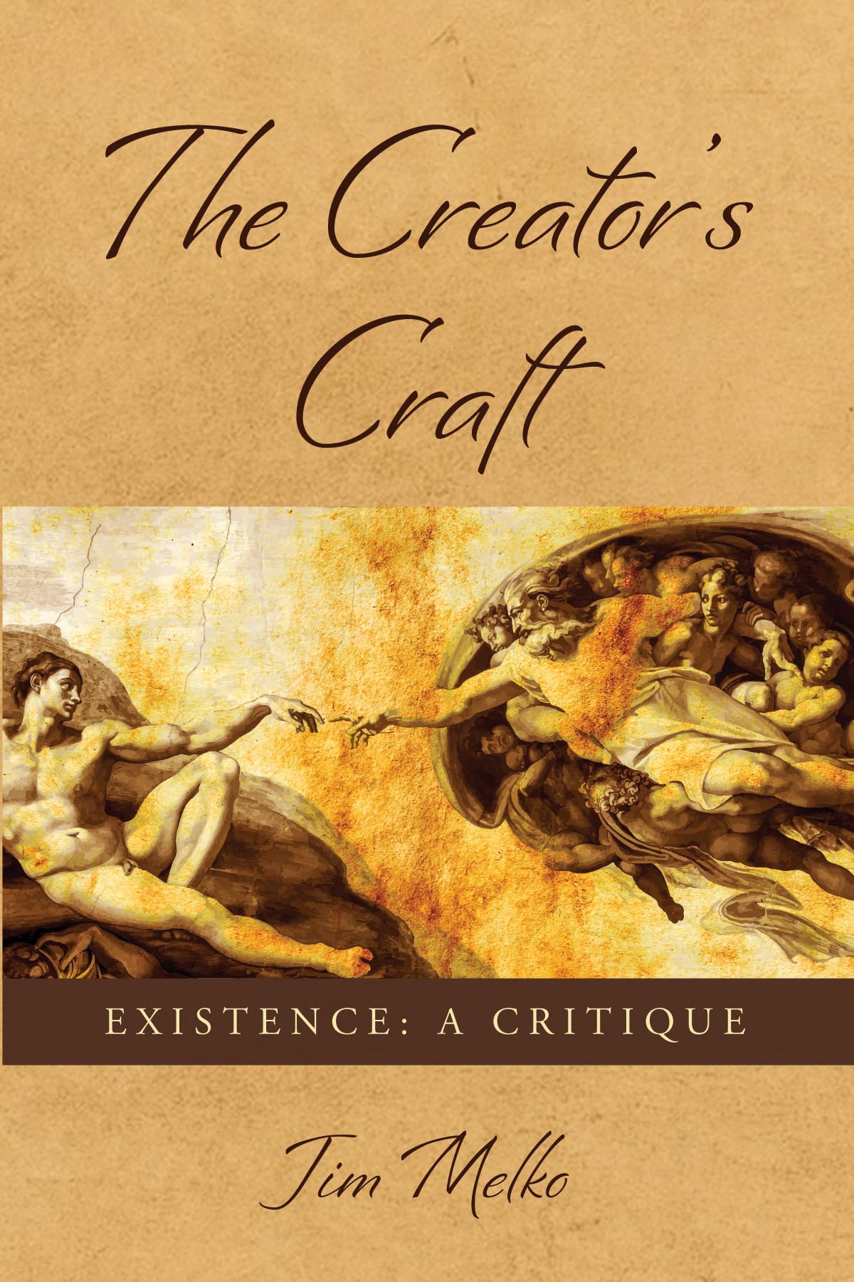 The Creator's Craft: Existence: A Critique