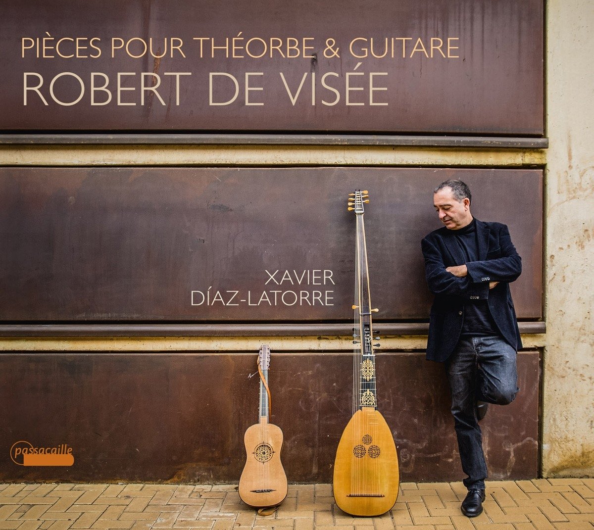 Robert de Visée: Pièces pour theorbe et guitare