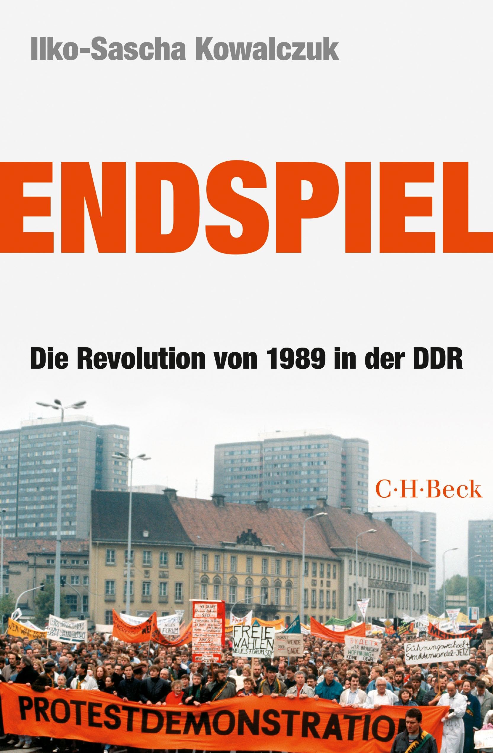Endspiel: Die Revolution von 1989 in der DDR