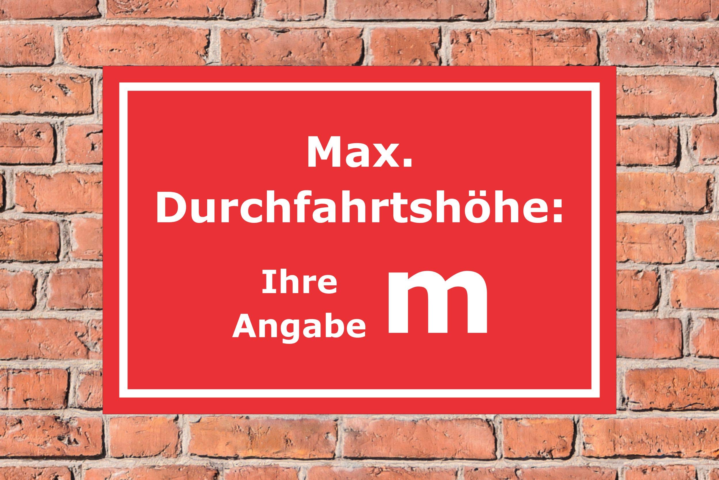 Schild Maximale Durchfahrtshöhe - 60x40cm - 3mm Aluverbund – 20 VAR S00250-191-D