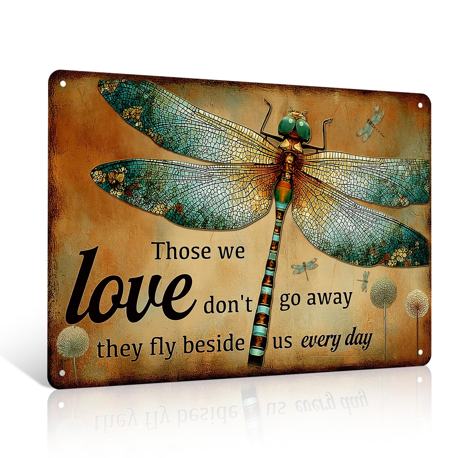 Dragonfly Inspirational Metal Sign 8x12 inch Those We Love Don't Go Away They Fly Beside Us Every Day Hippie Vintage Tin Sign Wall Art Decor For Home Living Room Office Garden