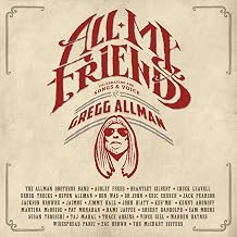 All My Friends: Celebrating The Songs & Voice Of Gregg Allman