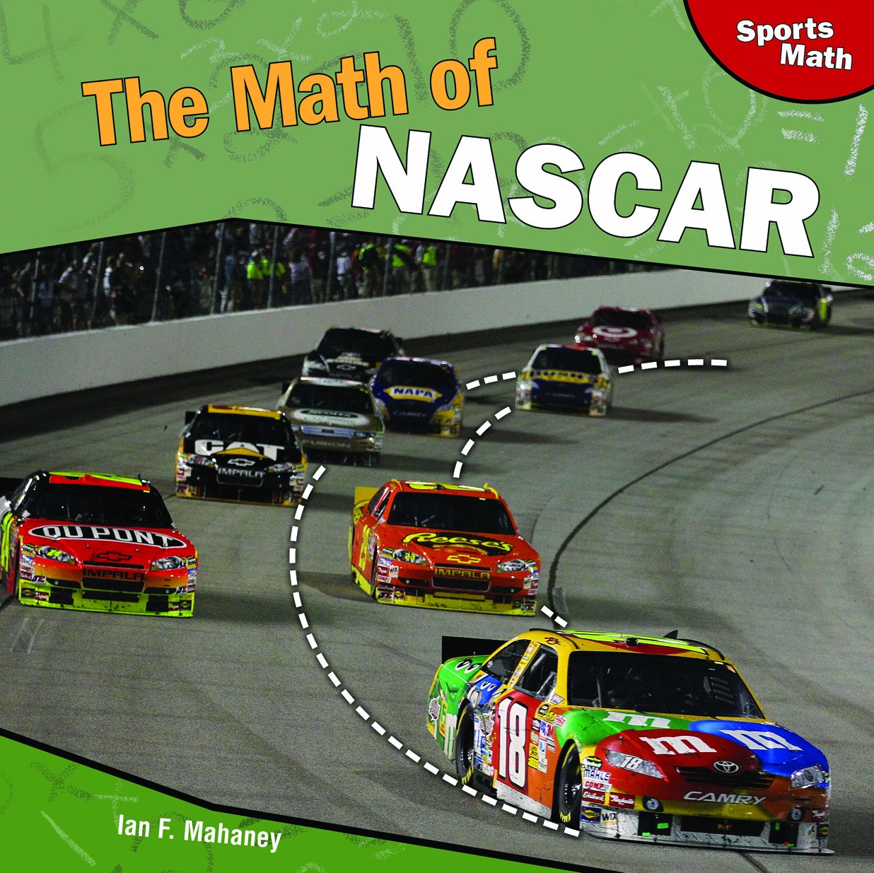 The Math of NASCAR (Sports Math)