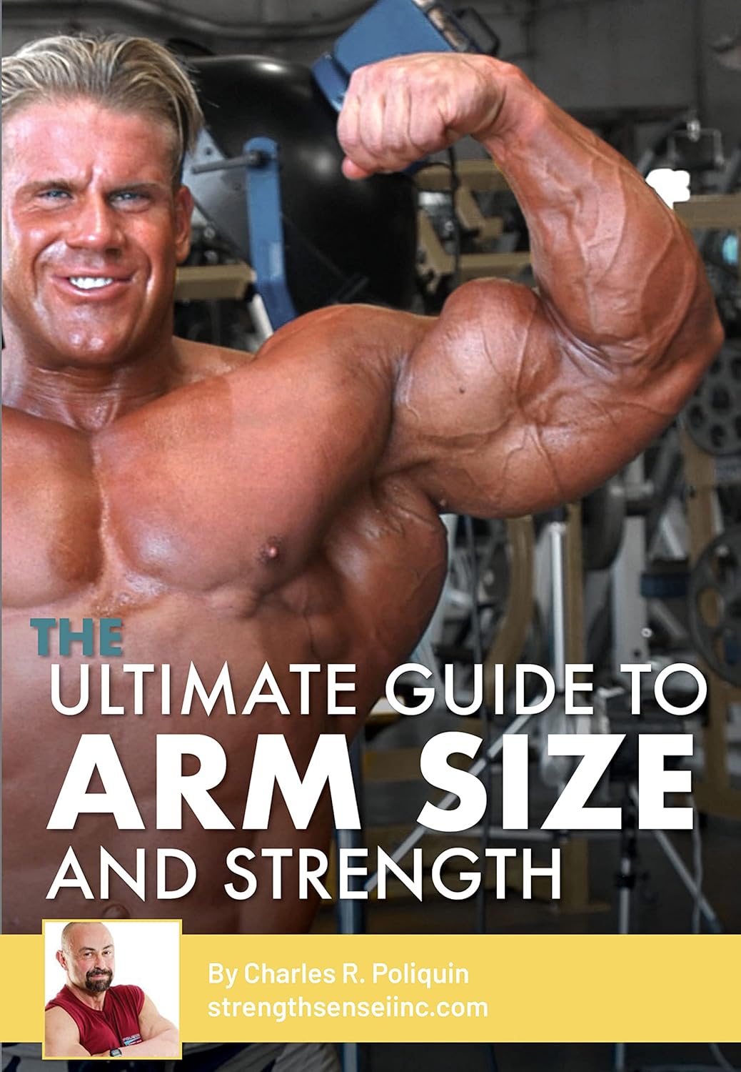 The Ultimate Guide to Arm Size and Strength