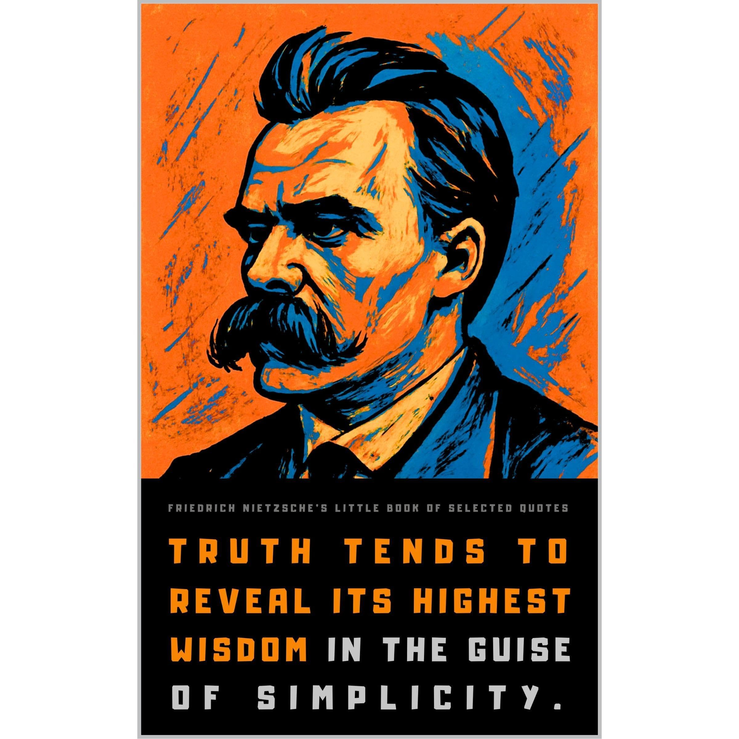 Friedrich Nietzsche's Little Book of Selected Quotes