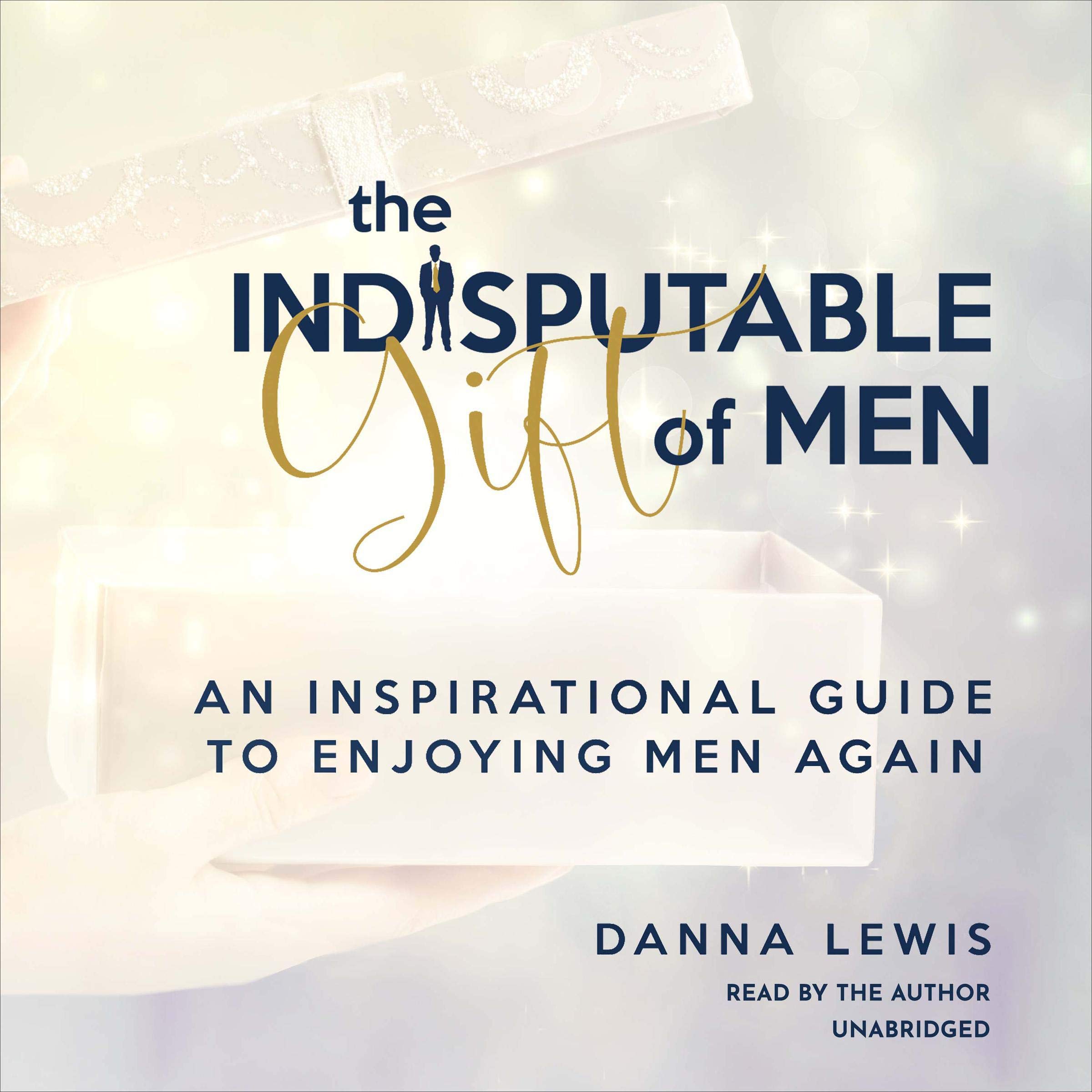 The Indisputable Gift of Men