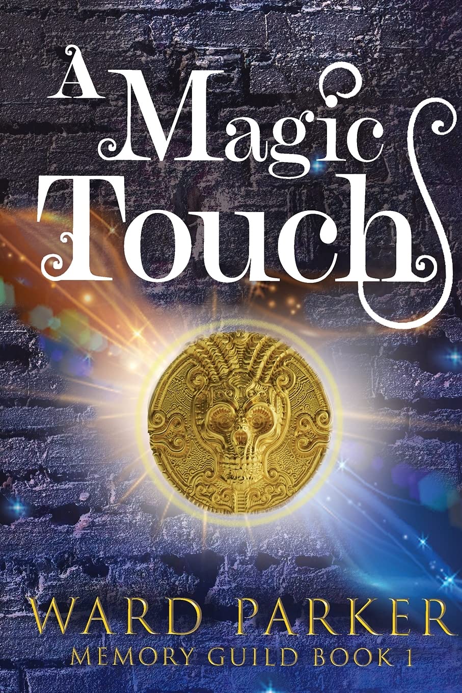A Magic Touch: A midlife paranormal mystery (Memory Guild Book 1)
