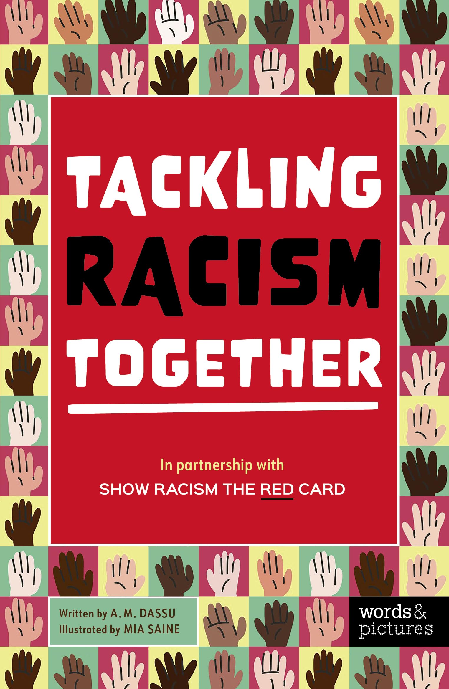 Tackling Racism Together: In partnership with Show Racism the Red Card