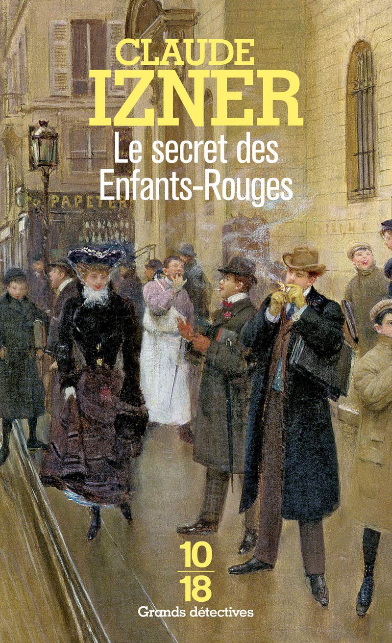 Le secret des Enfants-Rouges (4) (Grands détectives)