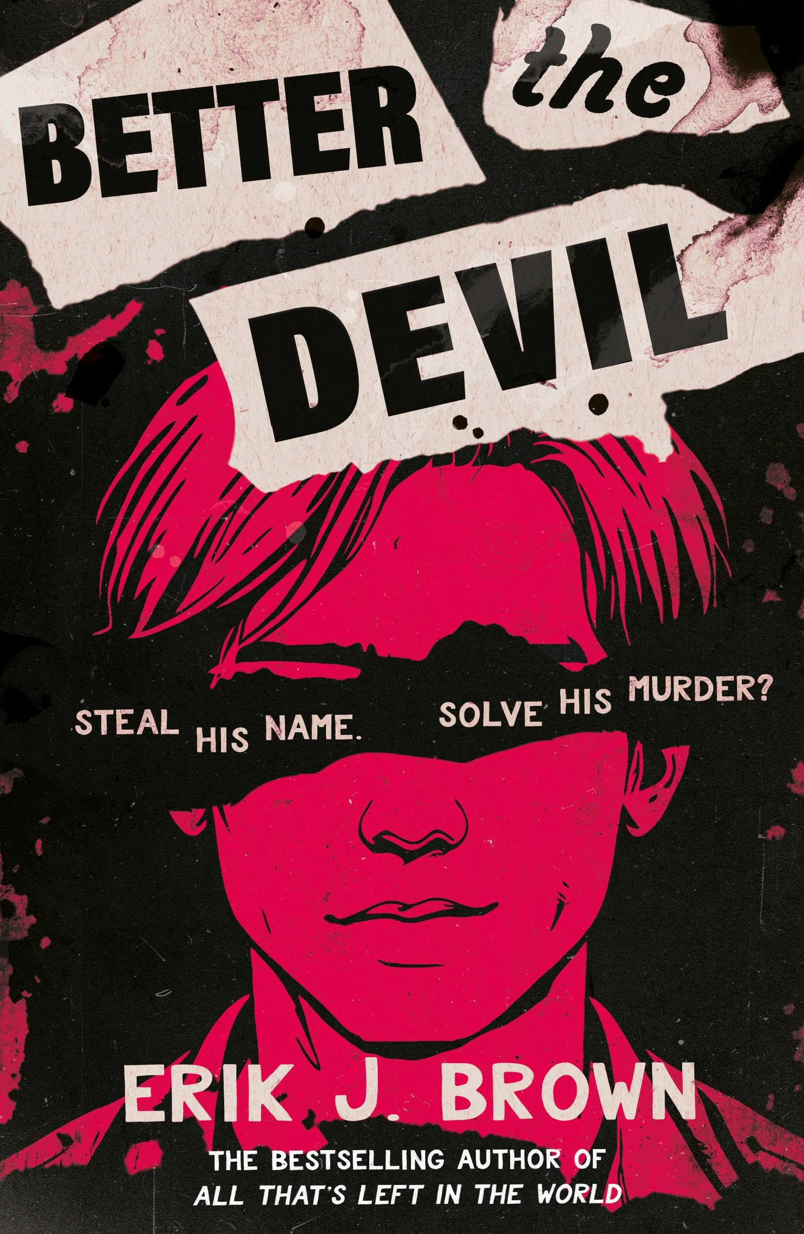 Erik J. Brown Better the Devil Mystery & Detective Story Book