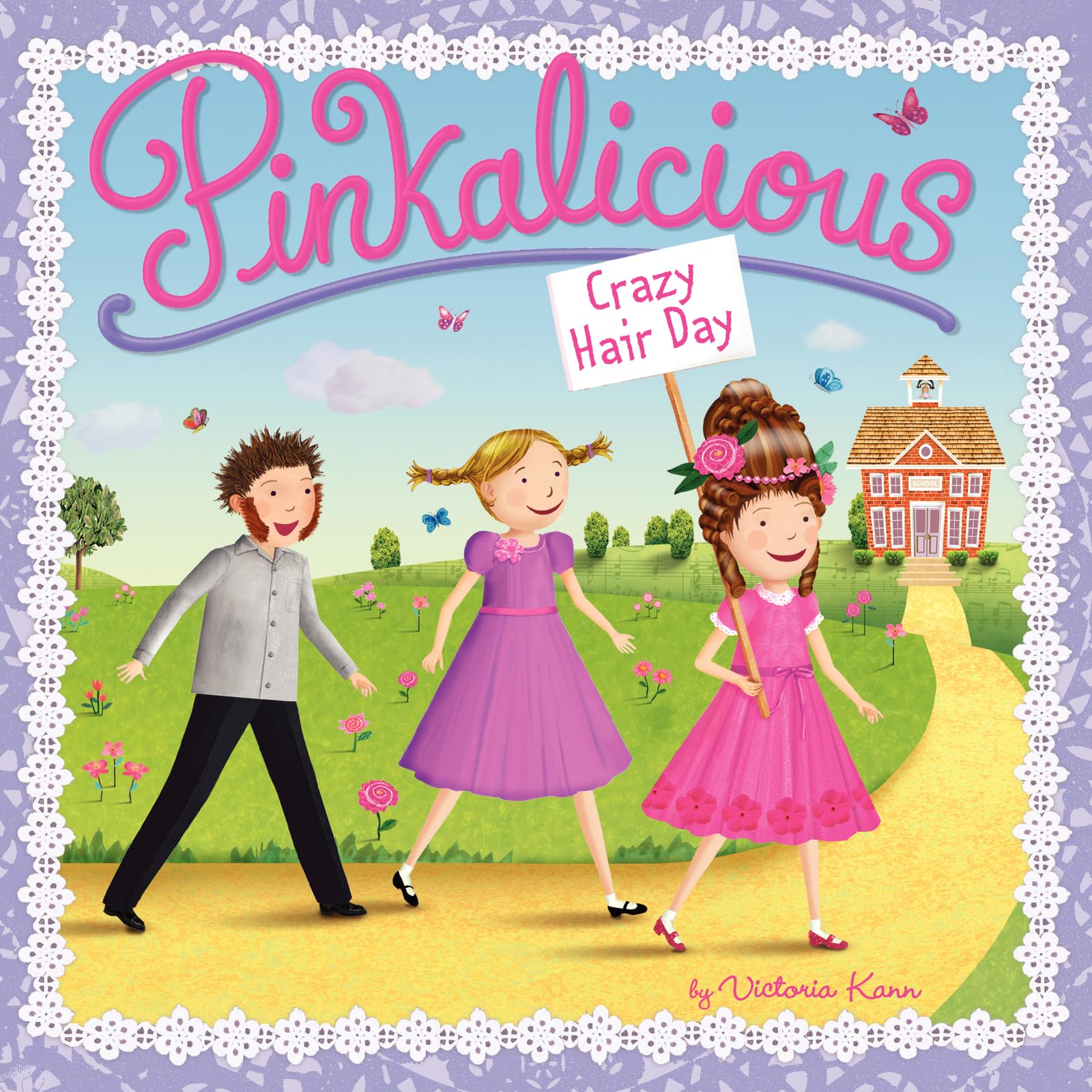 Pinkalicious: Crazy Hair Day: Kann, Victoria, Kann, Victoria
