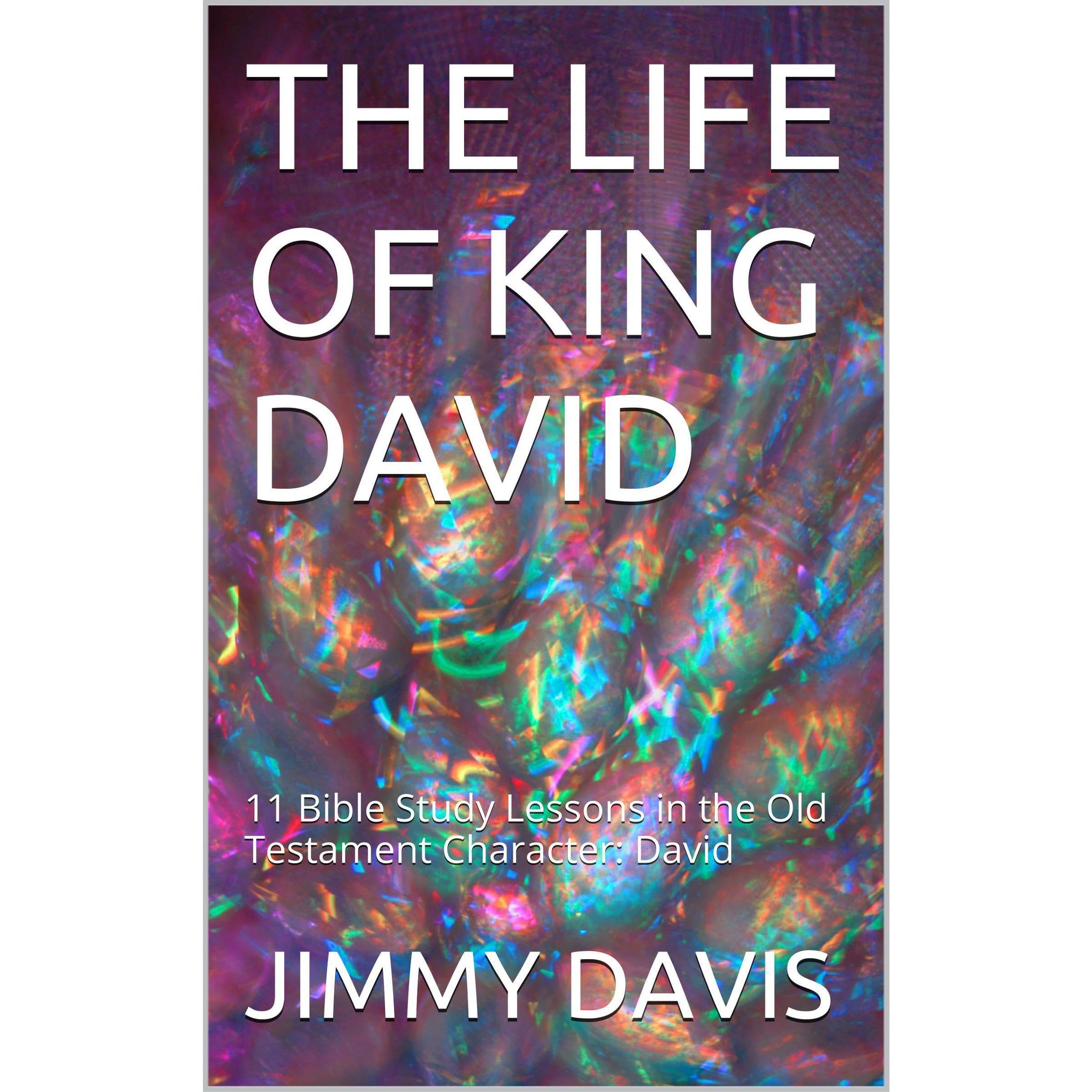 THE LIFE OF KING DAVID