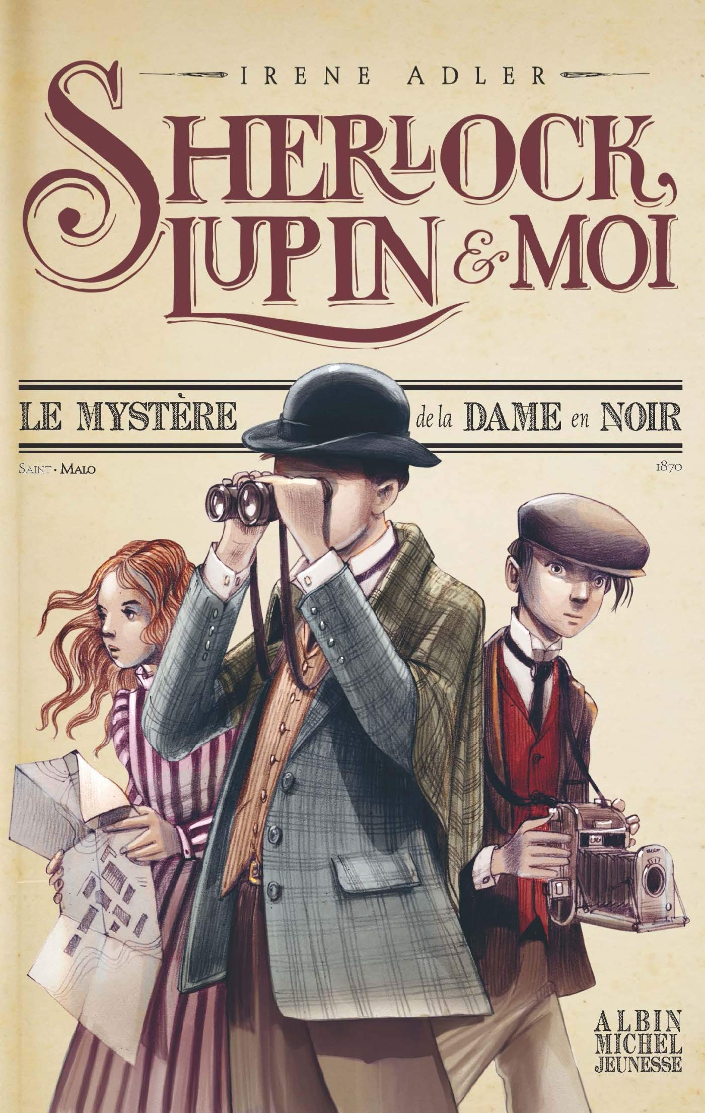 Sherlock, Lupin & moi T1 Le Mystère de la dame en noir: Sherlock, Lupin et moi - tome 1
