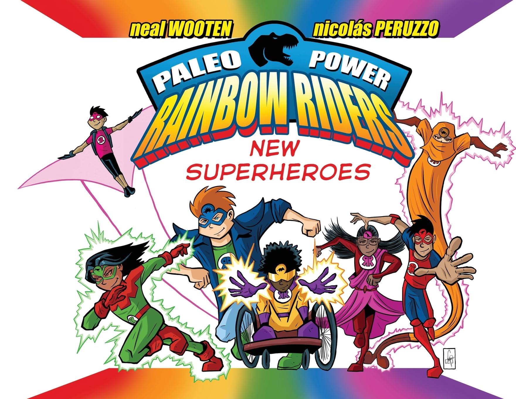 Paleo Power Rainbow Riders: New Superheroes
