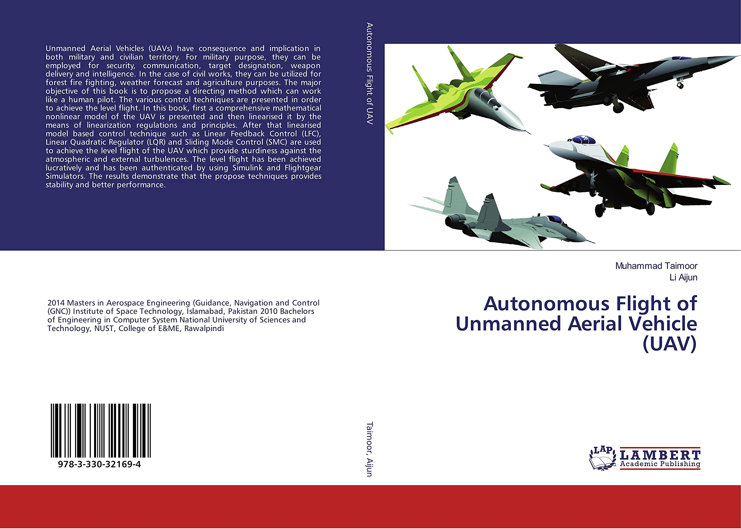 Autonomous Flight of Unmanned Aerial Vehicle (UAV)