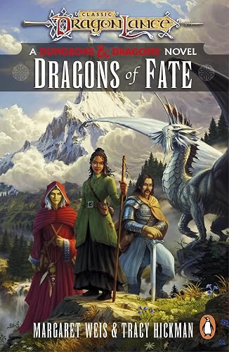 Dragonlance: Dragons of Fate: (Dungeons &amp; Dragons) (Dragonlance Destinies, 2)
