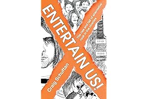 Entertain Us: The Rise and Fall of Alternative Rock in the Nineties