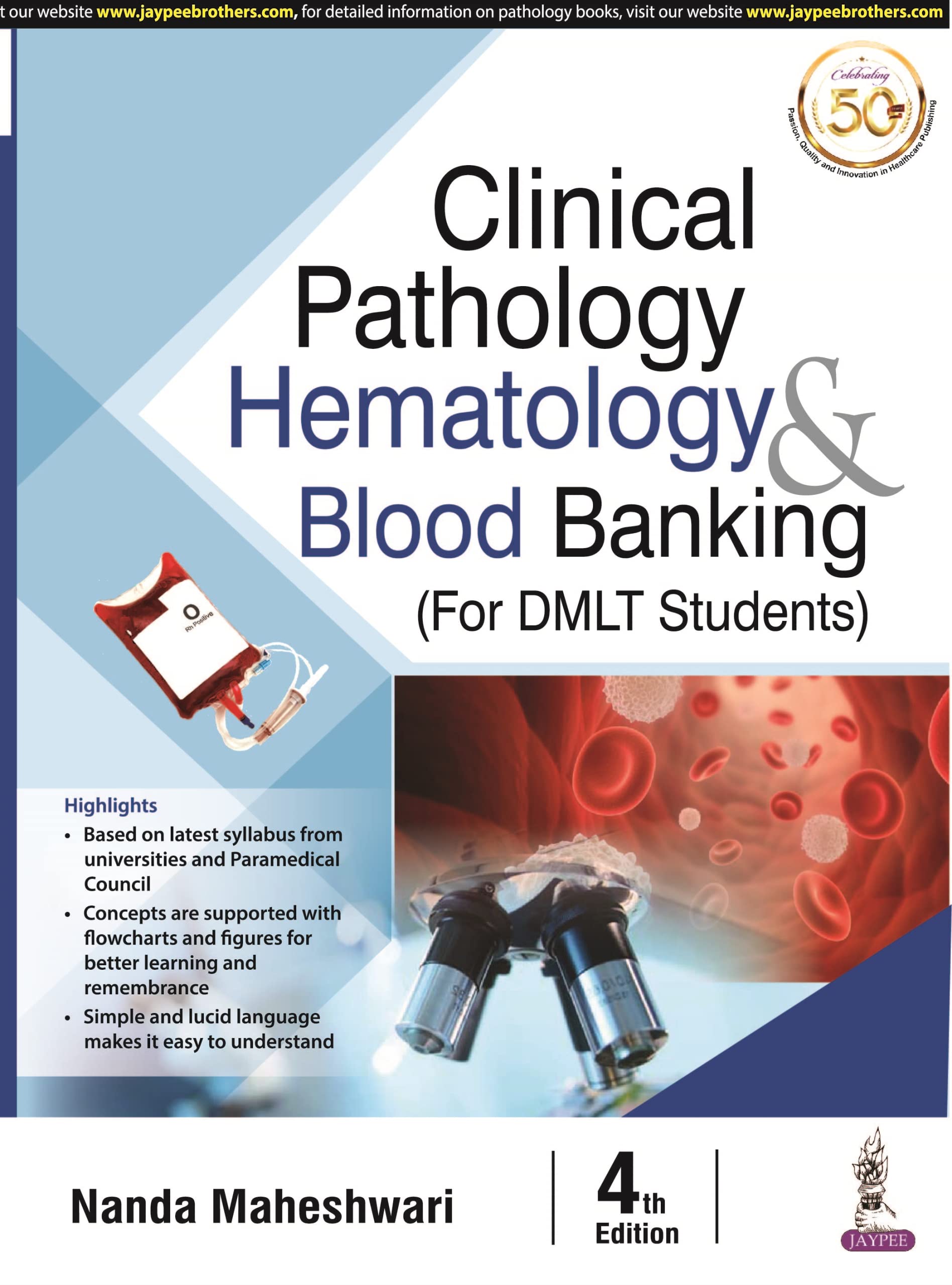 Clinical Pathology, Haematology and Blood Banking (for DMLT Students) Paperback – 1 January 2021
