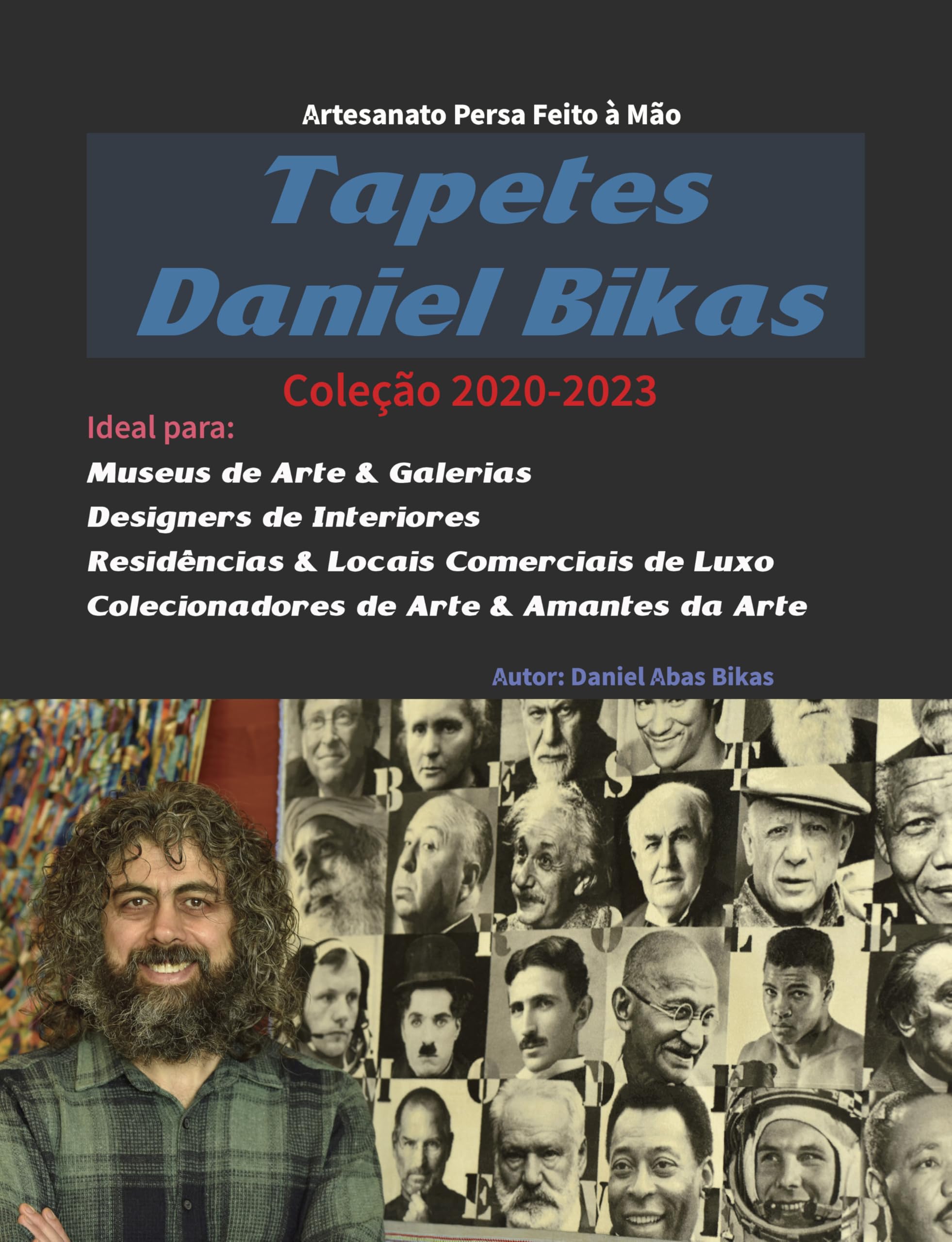 Livre Tapetes Daniel Bikas Coleção 2020-2023 : Catalogue de tapis d'art portugais